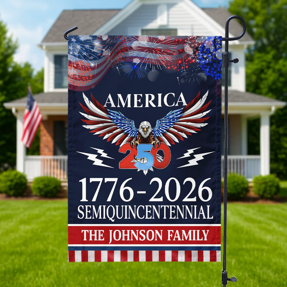 250 Years America Semiquincentennial - Personalized Flag - Patriotic Gift For Family | HN02
