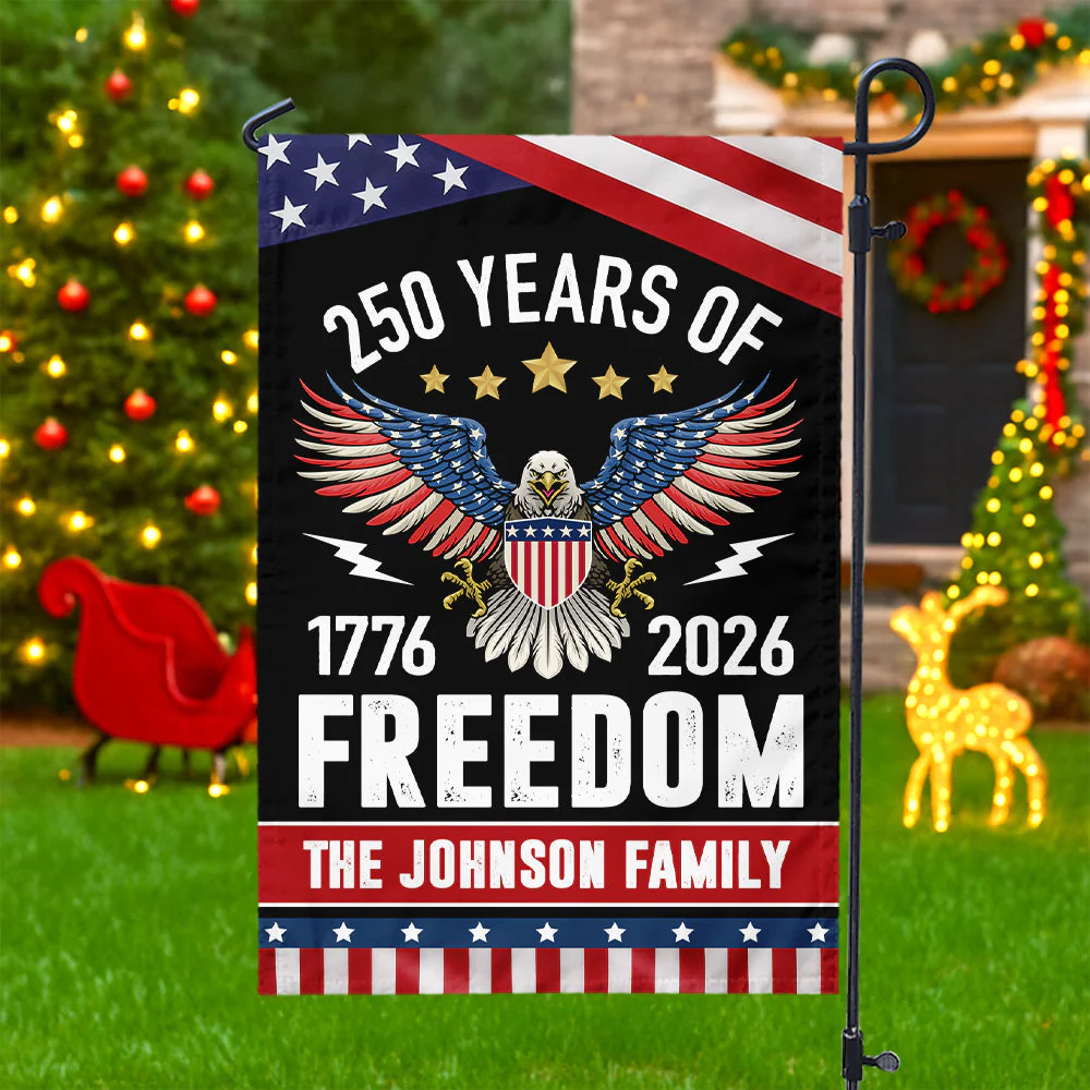 250 Years Of Freedom - Personalized Flag - Patriotic Gift For Family HN02 - Image 3