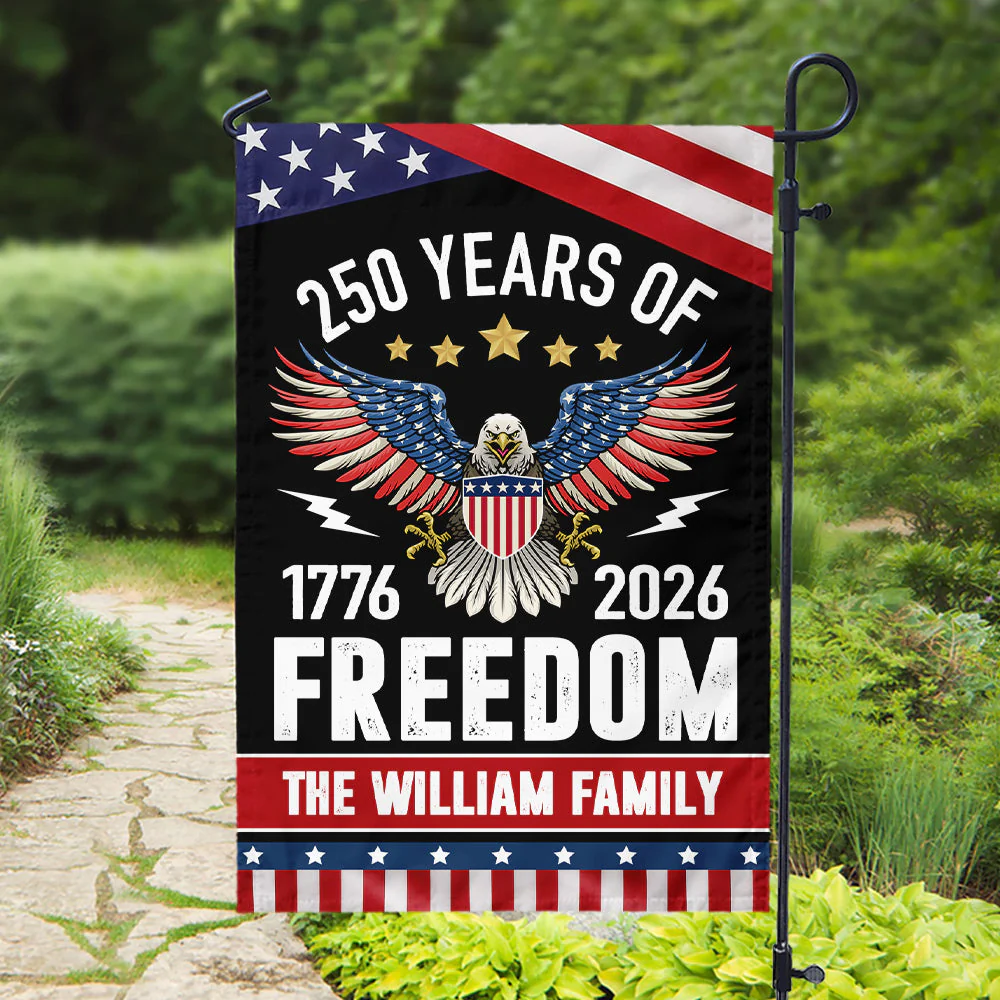 250 Years Of Freedom - Personalized Flag - Patriotic Gift For Family HN02 - Image 4