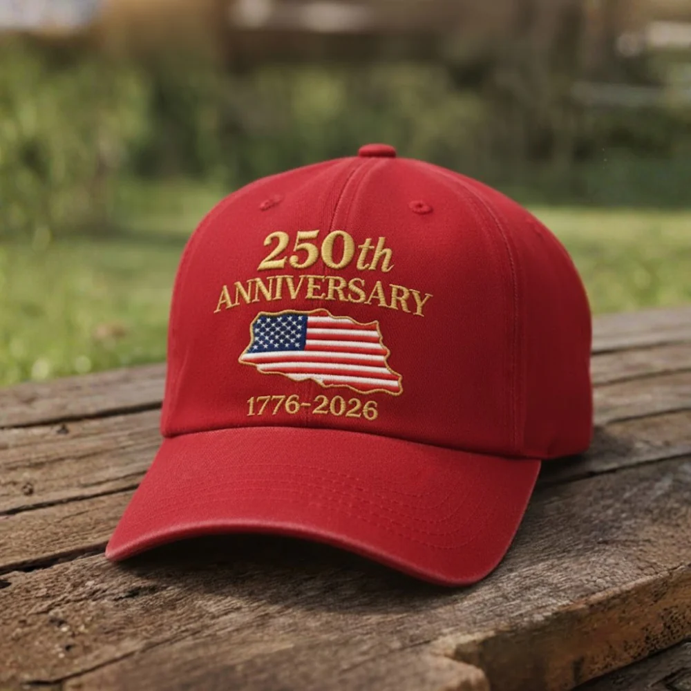 250th Anniversary 1776-2026 -Embroidered Cap - Gift For Patriotic HN02