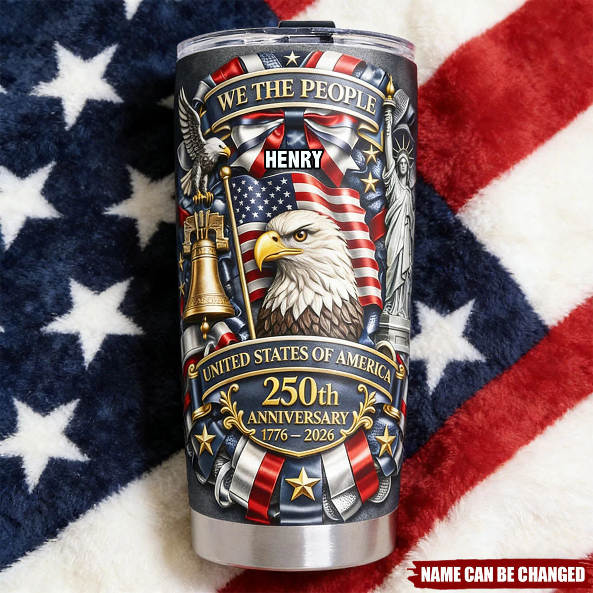 250th Anniversary of American Independence - Personalized Tumbler - Gifts For Patriots VD01 - Image 2