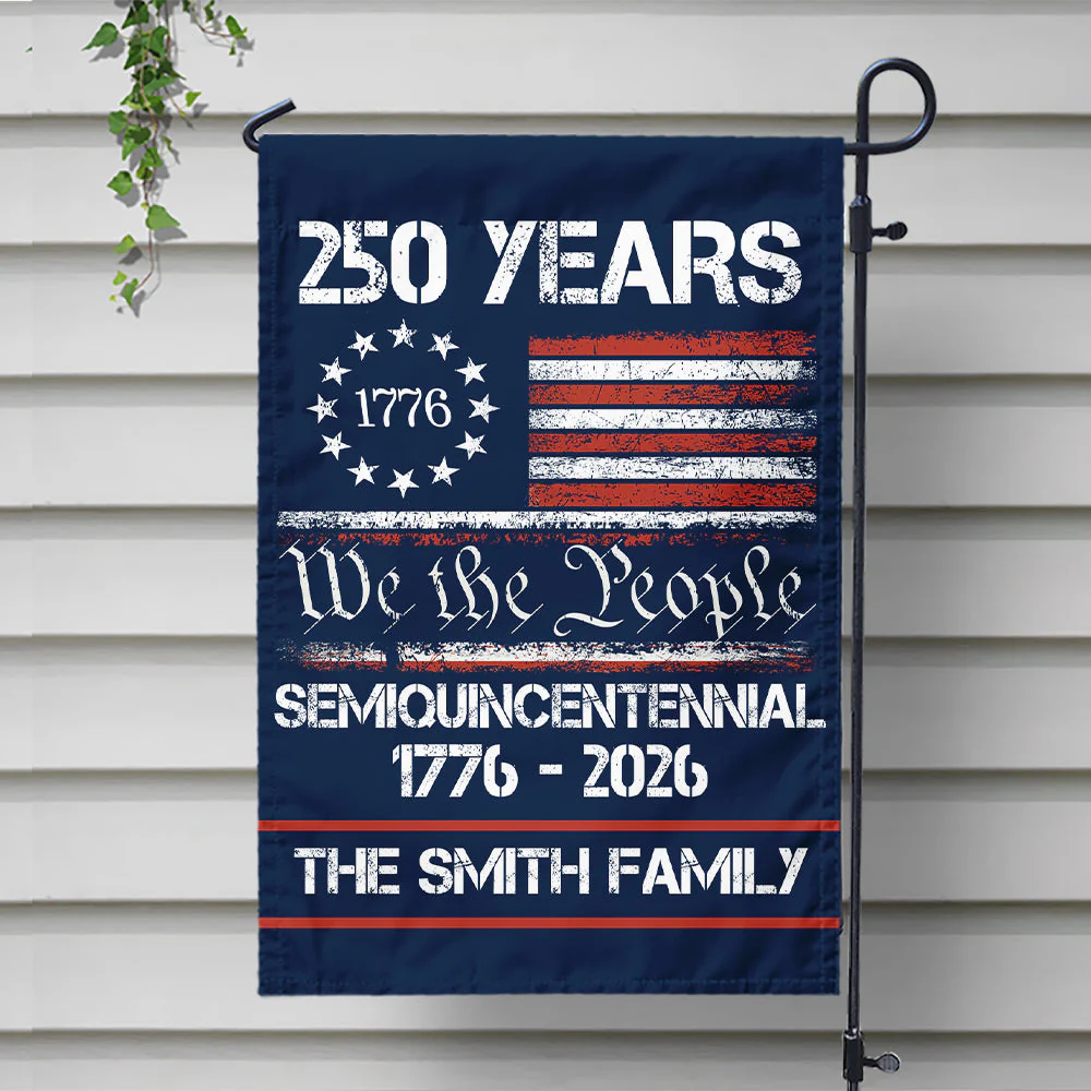 250th Anniversary United States Semiquincentennial - Personalized Flag - Patriotic Gift For Family HN02 - Image 3
