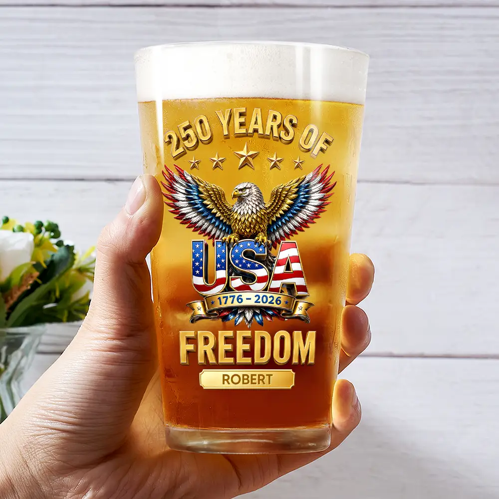 3D Effect 250 Years Of Freedom - Personalized Beer Glass - Gift For Patriots - Image 3