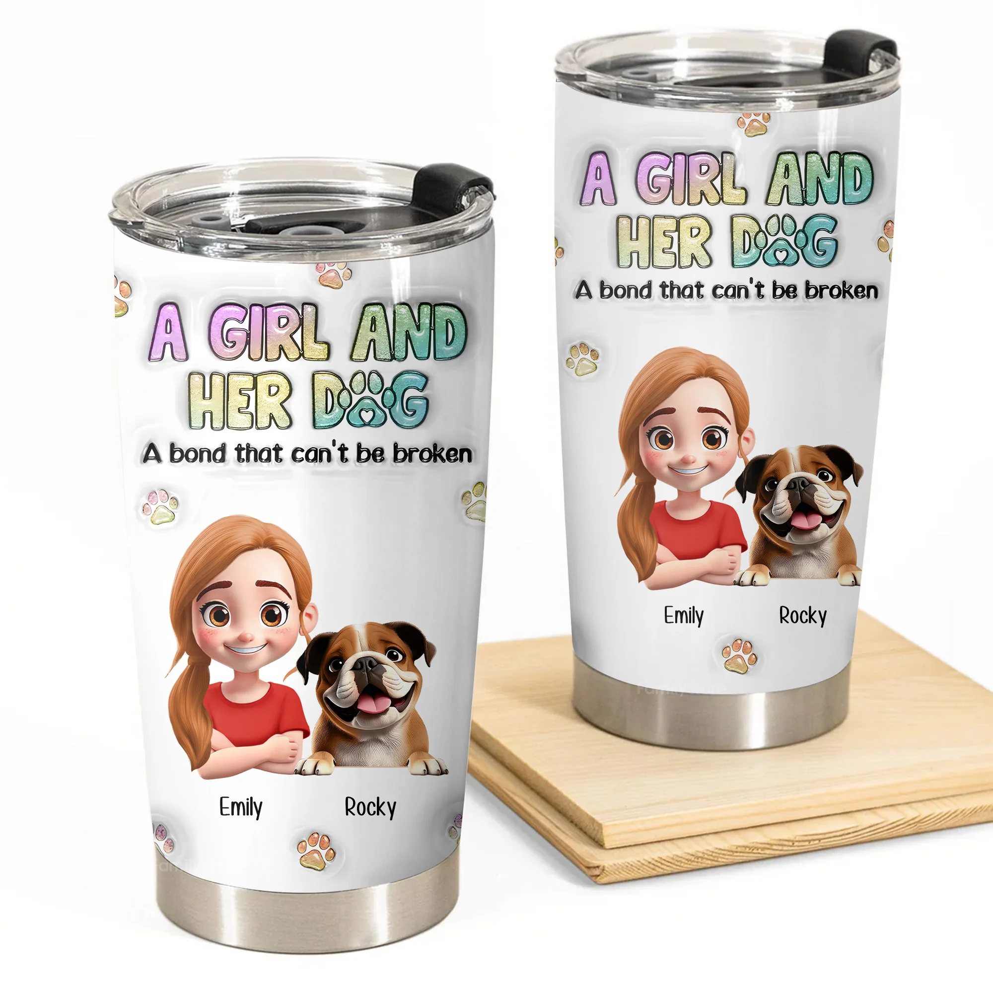 A Girl And Her Dog A Bond Can't Be Broken 3D Inflated Effect Cartoon Dog - Personalized Tumbler Cup - Gift for Pet Owners, Pet Lovers, Dog Mom | CLP16 NH96