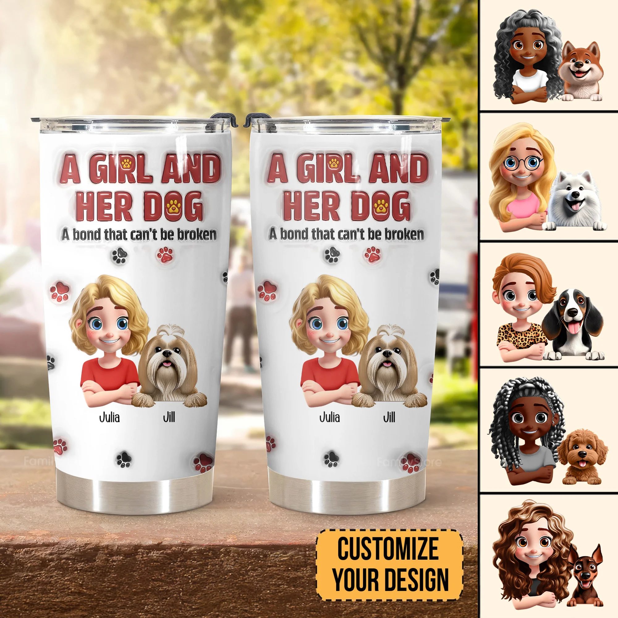 A Girl And Her Dog A Bond That Can't Be Broken 3D Inflated Effect Cartoon Dog - Personalized Tumbler Cup - Gift for Pet Owners, Pet Lovers, Dog Mom | CLP16 NH96 - Image 2