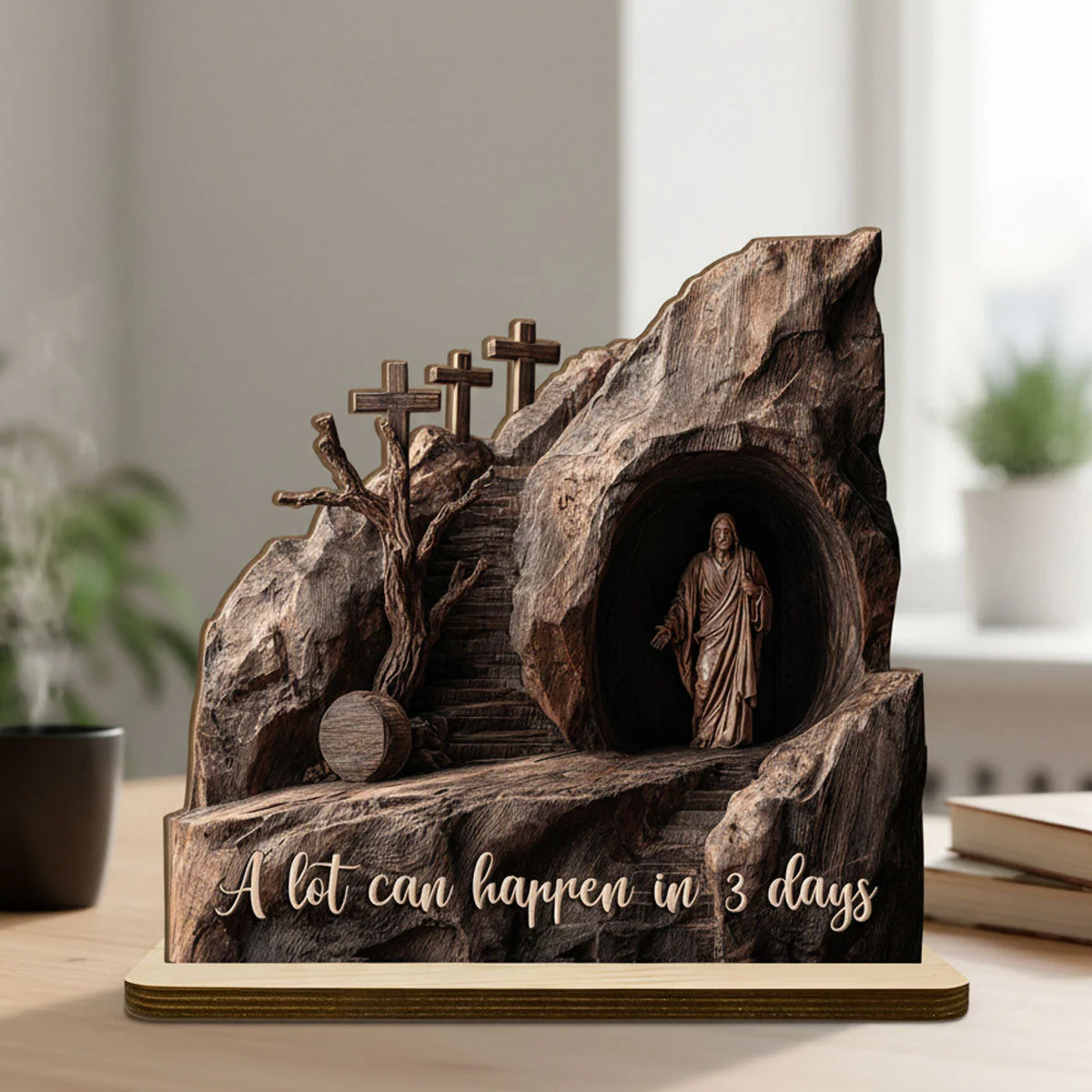 A Lot Can Happen In 3 Days - Shaped Wooden Plaque - Christian Gift For Him BA01