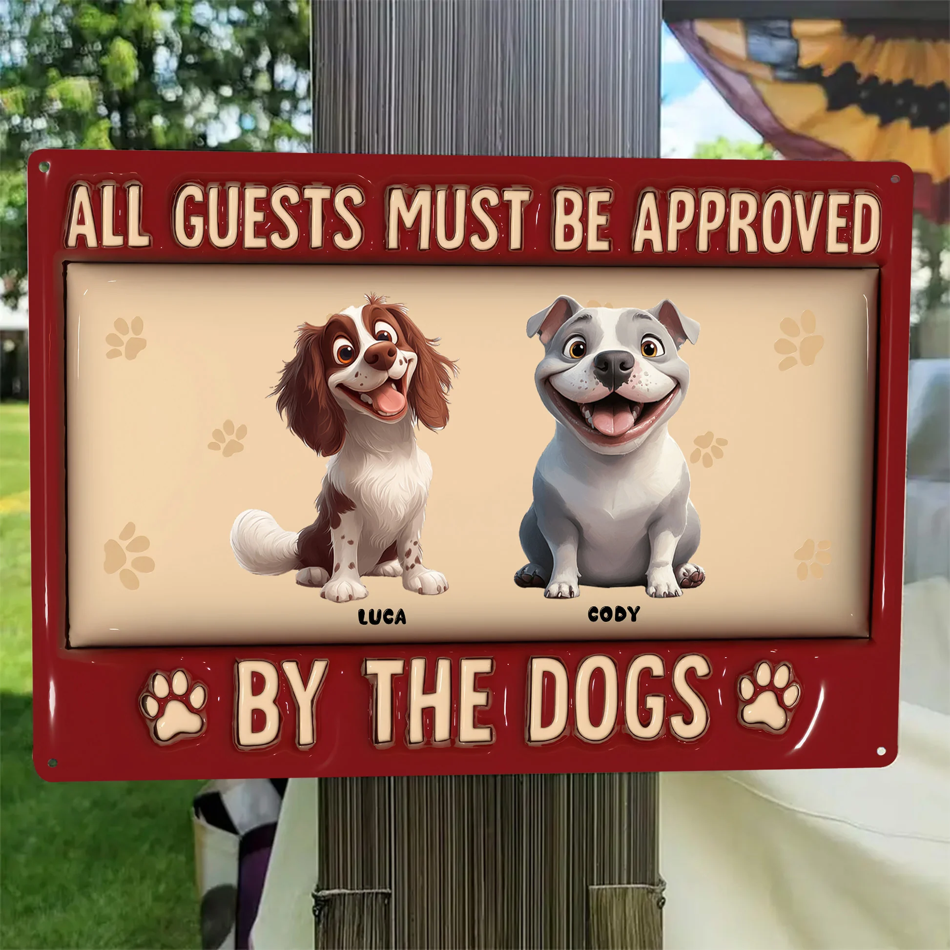 All Guests Must Be Approved By Cartoon Dogs - Personalized 3D Inflated Effect Metal Sign - Gift For Dog Lovers | CLP15 NA94