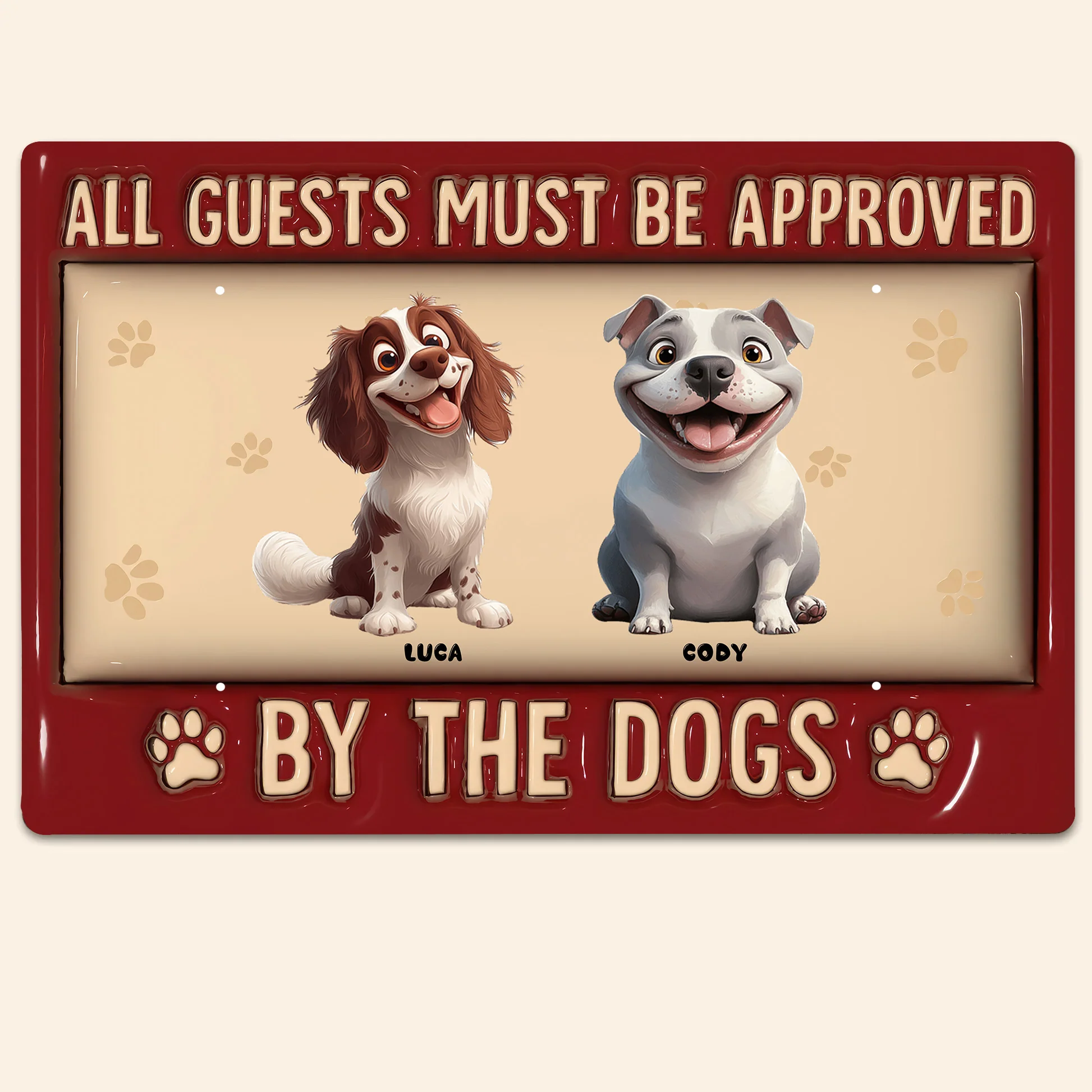 All Guests Must Be Approved By Cartoon Dogs - Personalized 3D Inflated Effect Metal Sign - Gift For Dog Lovers | CLP15 NA94 - Image 3