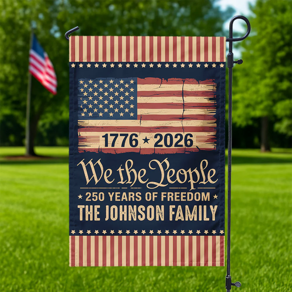 America 250th Birthday - Personalized Flag - Patriotic Gift For Family HN02