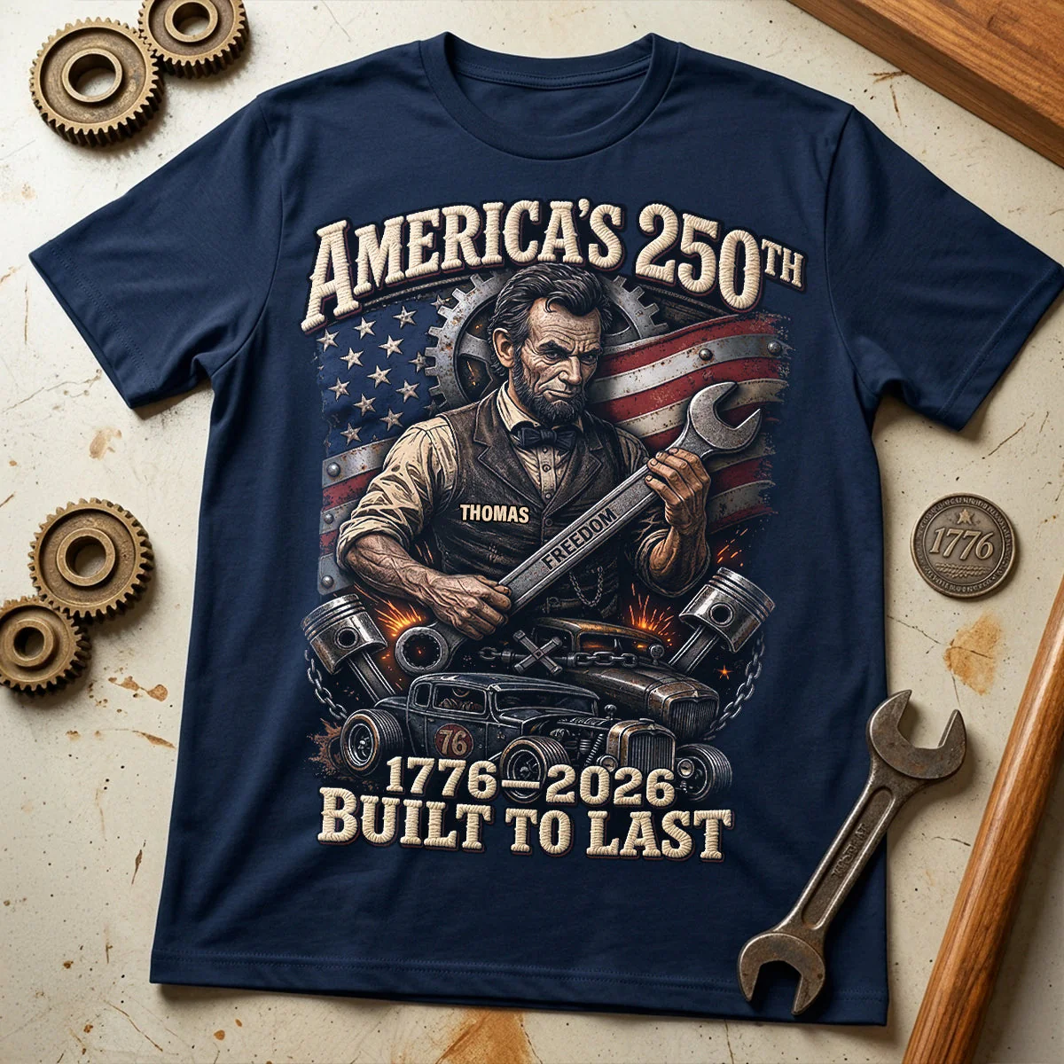 America's 250th Lincoln Built To Last Wrench Hot Rod - Personalized Shirt - Gift For Him - Image 2