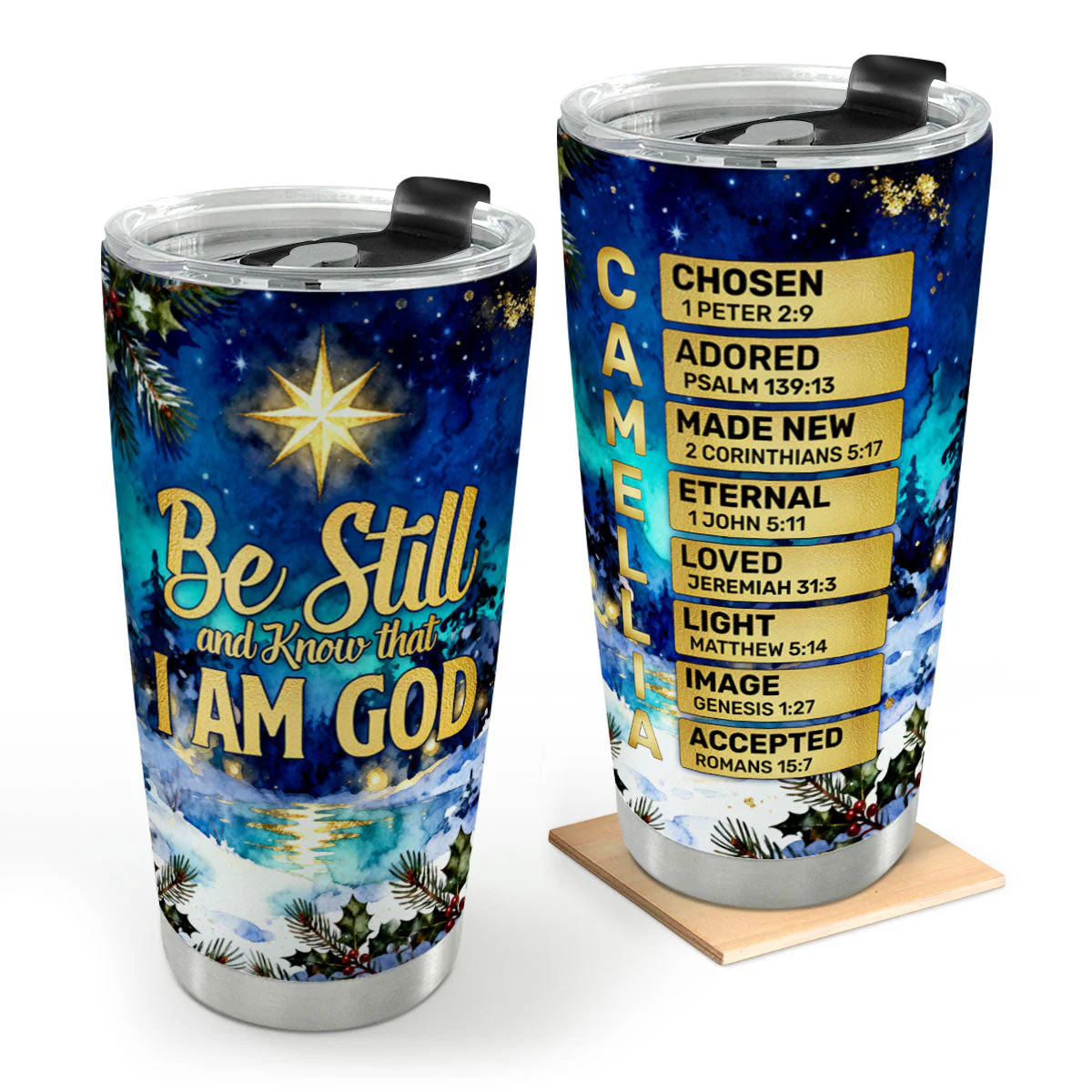 Be Still And Know That I Am God - Personalized Stainless Steel Tumbler HL128