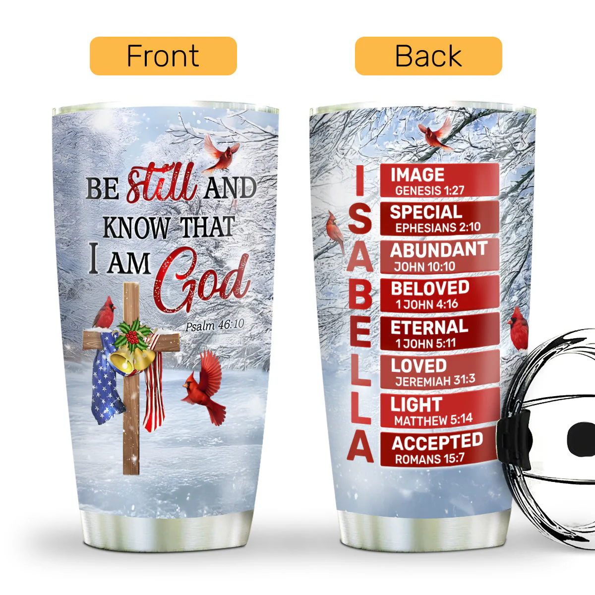 Be Still And Know That I Am God - Personalized Tumbler - Gift For Christmas TD118 - Image 2