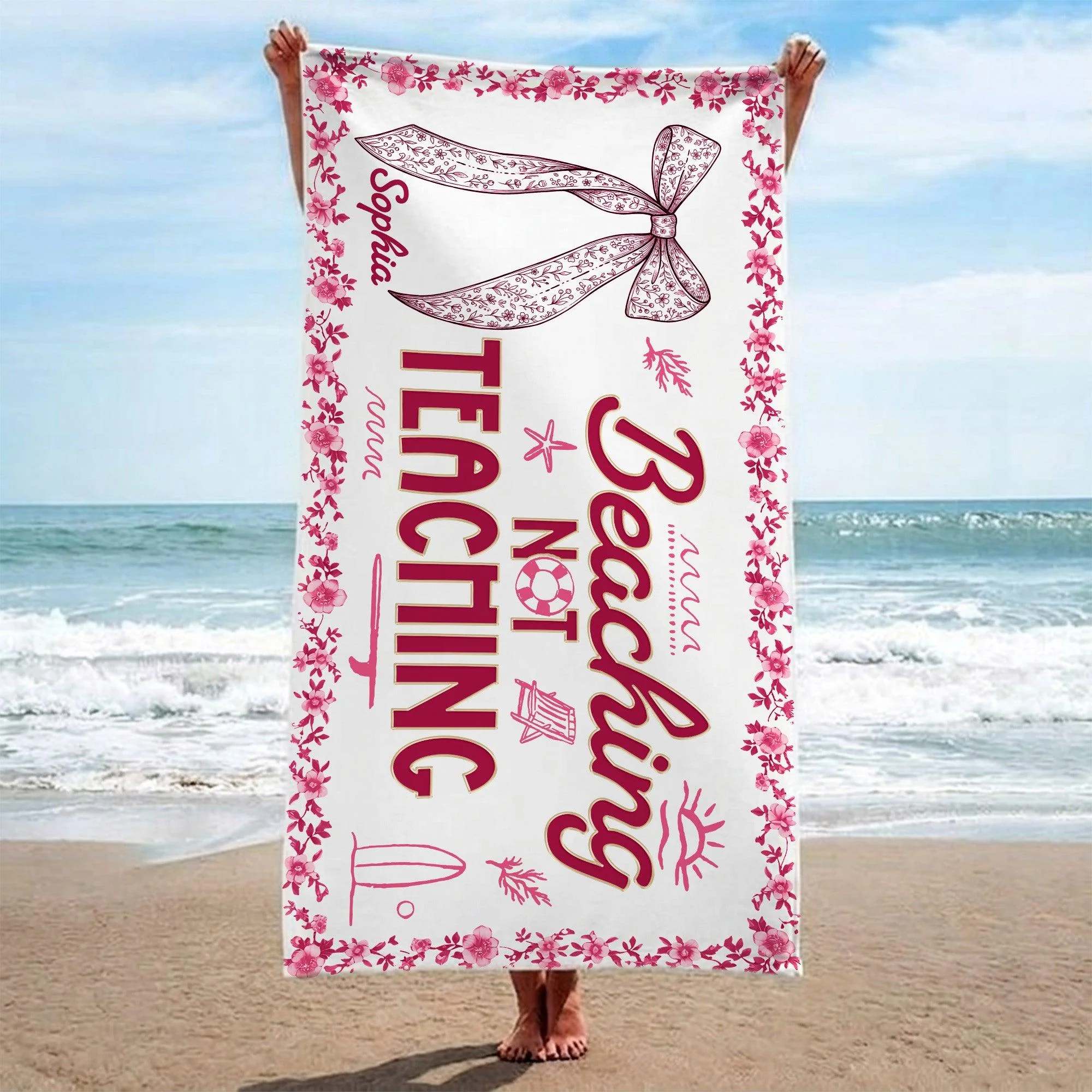 Beaching Not Teaching Floral Bow - Personalized Beach Towel - Gift For Teacher - Image 10