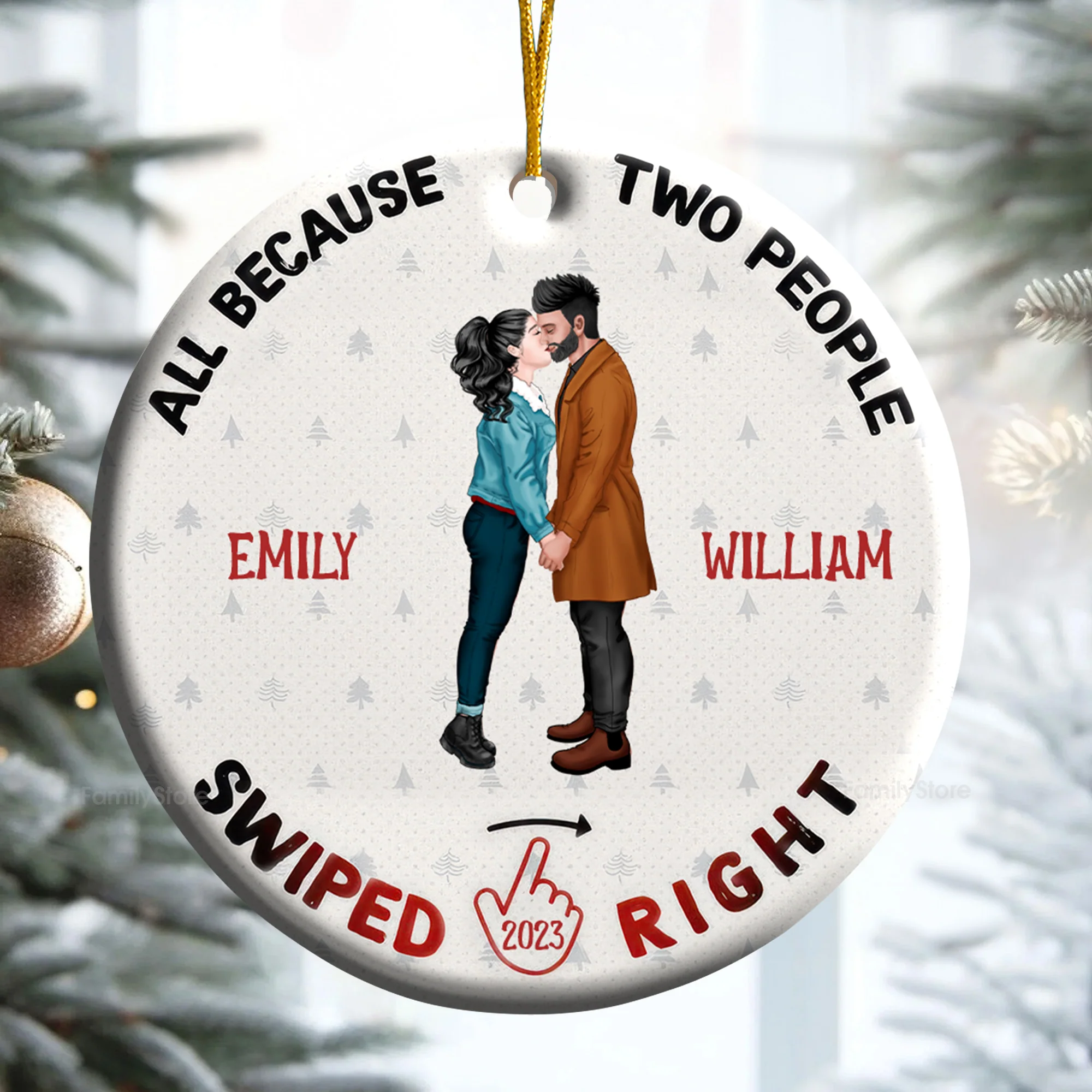 Because Two People Swiped Right - Gift for Couples - Personalized Ceramic Ornament - CL30 NH96 - Image 4