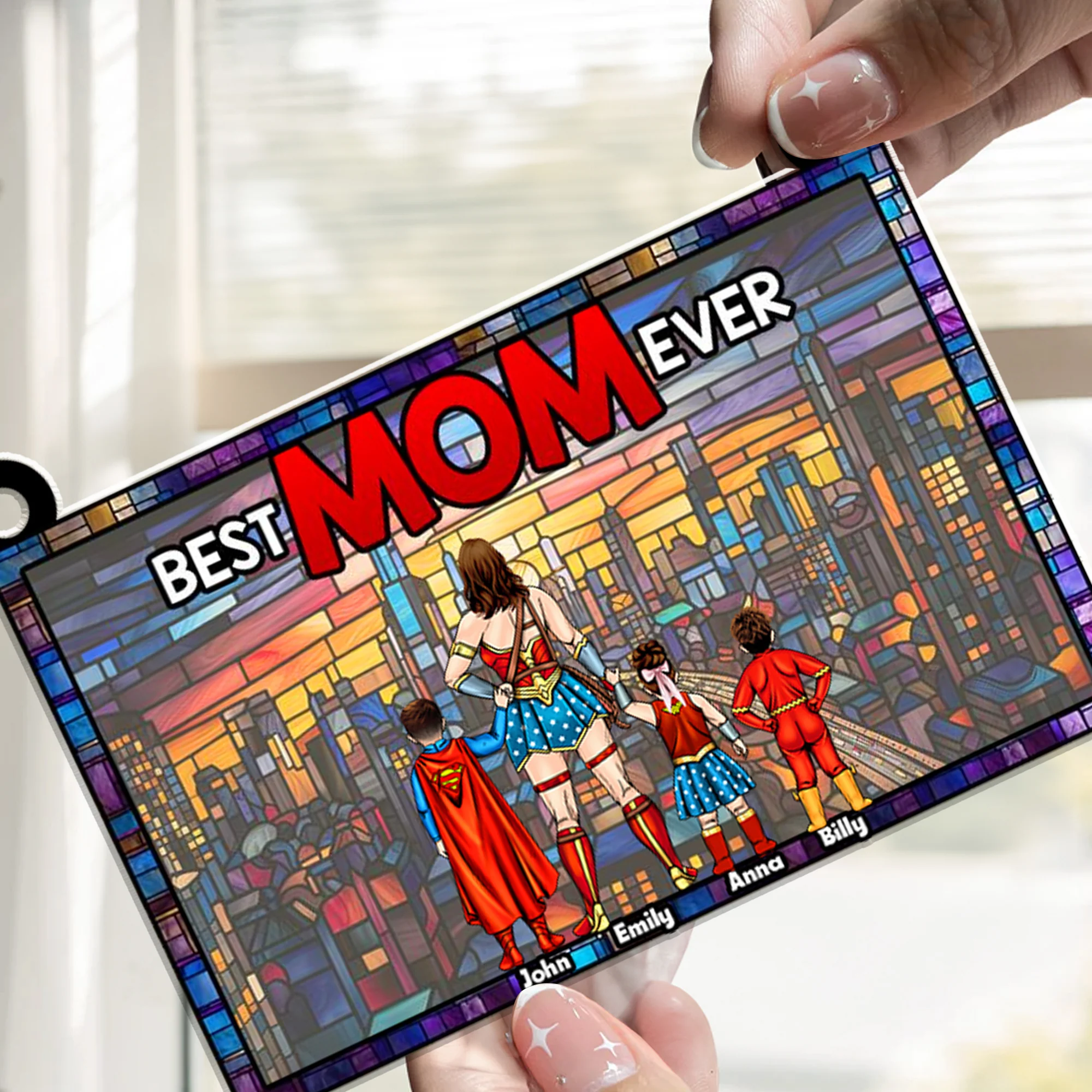 Super Hero Best Mom Ever - Gift For Mother - Window Hanging Window Hanging Suncatcher Ornament - CL02 NH96 - Image 3