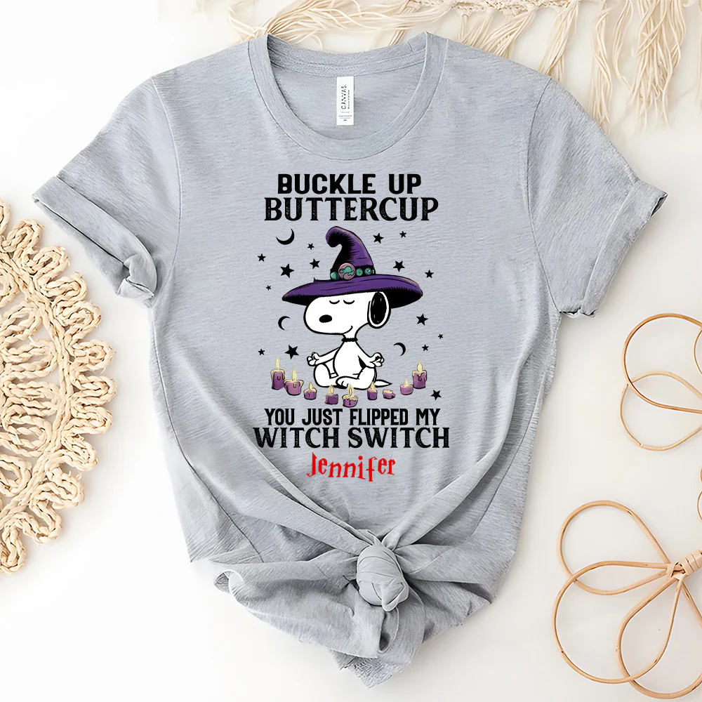 Buckle Up Buttercup You Just Flipped My Witch Switch - Personalized T-Shirt - Halloween Gift For Penu Fan, Family HH01 - Image 4