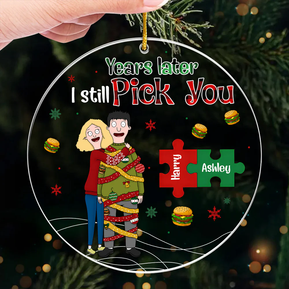 Burgers Couple I Still Pick You - Personalized Acrylic Ornament - Gift For Couples | CL56 NL122