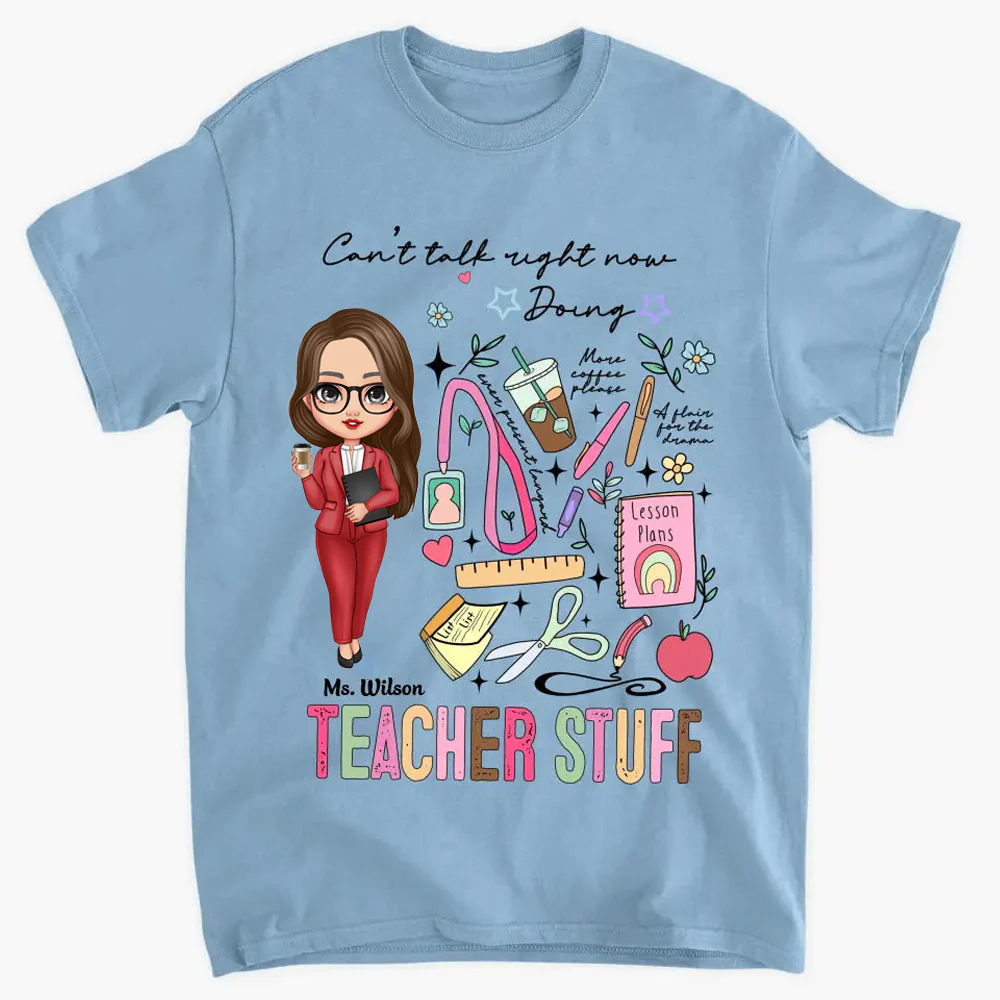 Can't Talk Right Now Doing Teacher Stuff - Personalized Shirt - Gift For Teacher | CLTC01 HN02 - Image 3