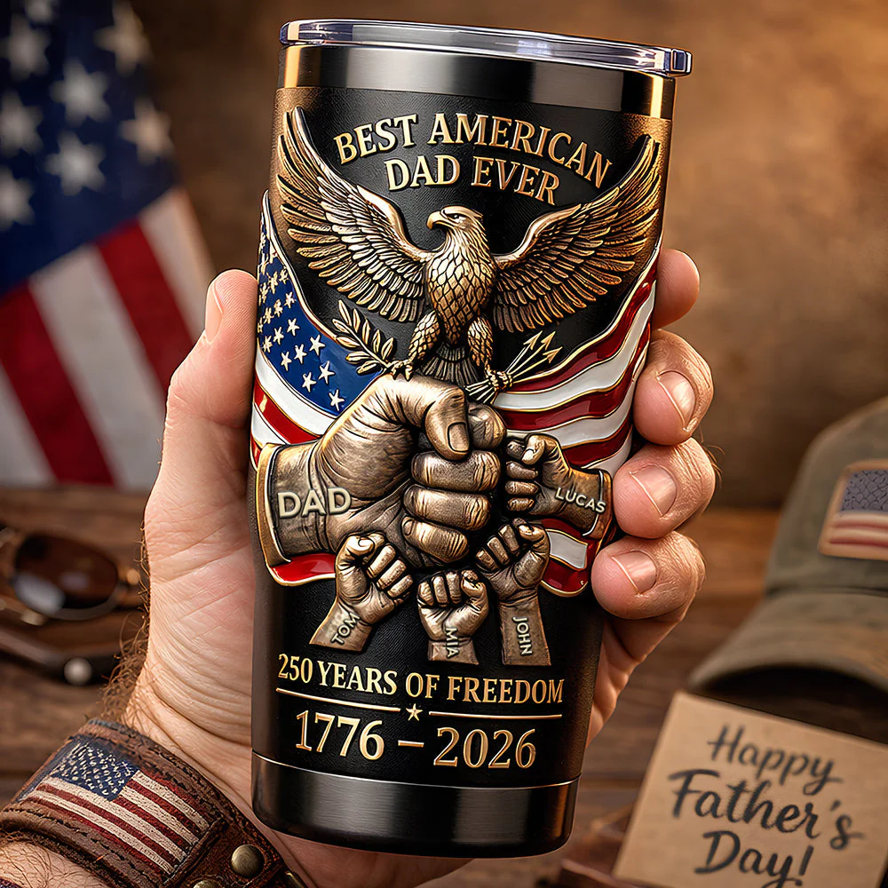 Celebrate 250 Years Of Freedom - Personalized Tumbler - Gifts For Dad