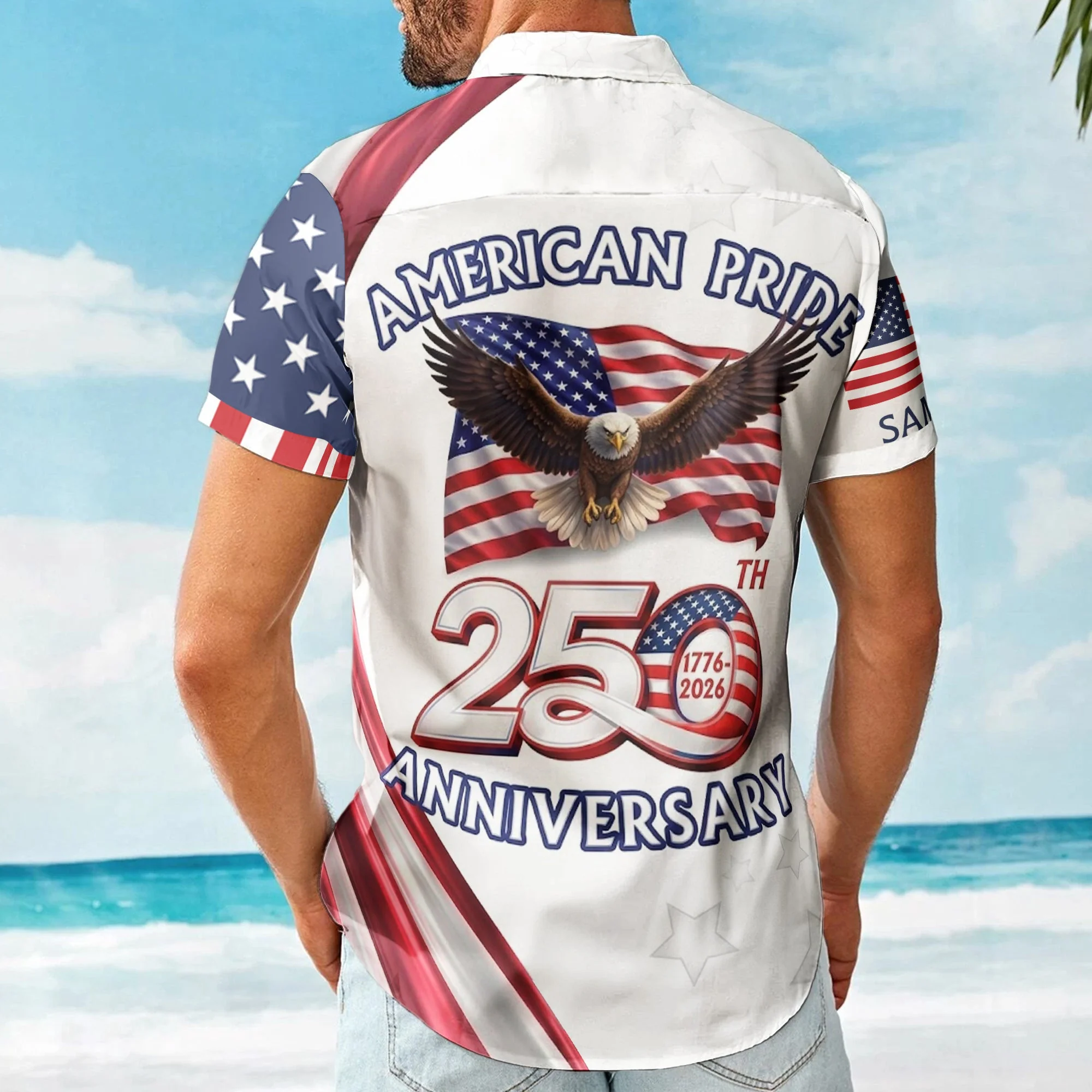 Celebrating 250 Years Of Freedom America - Personalized Hawaiian Shirt - Gift For Patriotic Men - Image 4