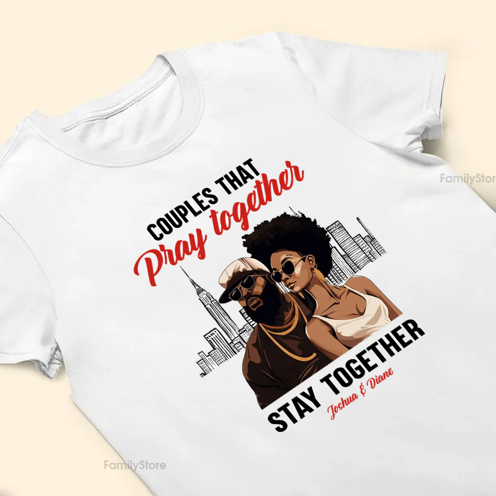 Couple That Pray Together Stay Together Black African - Personalized Shirt - Gift For Couple, Husband Wife - GR5 NH96 - Image 3