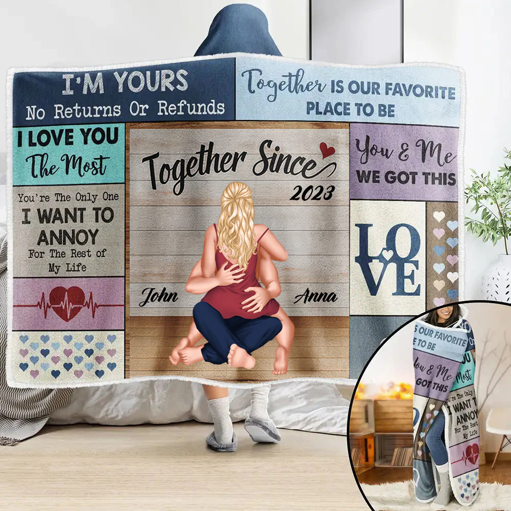 Couple Together I'm Yours No Returns Or Refunds - Personalized Wearable Hooded Blanket - Gift For Couple, Husband Wife, Anniversary Gift - CL28 NA94