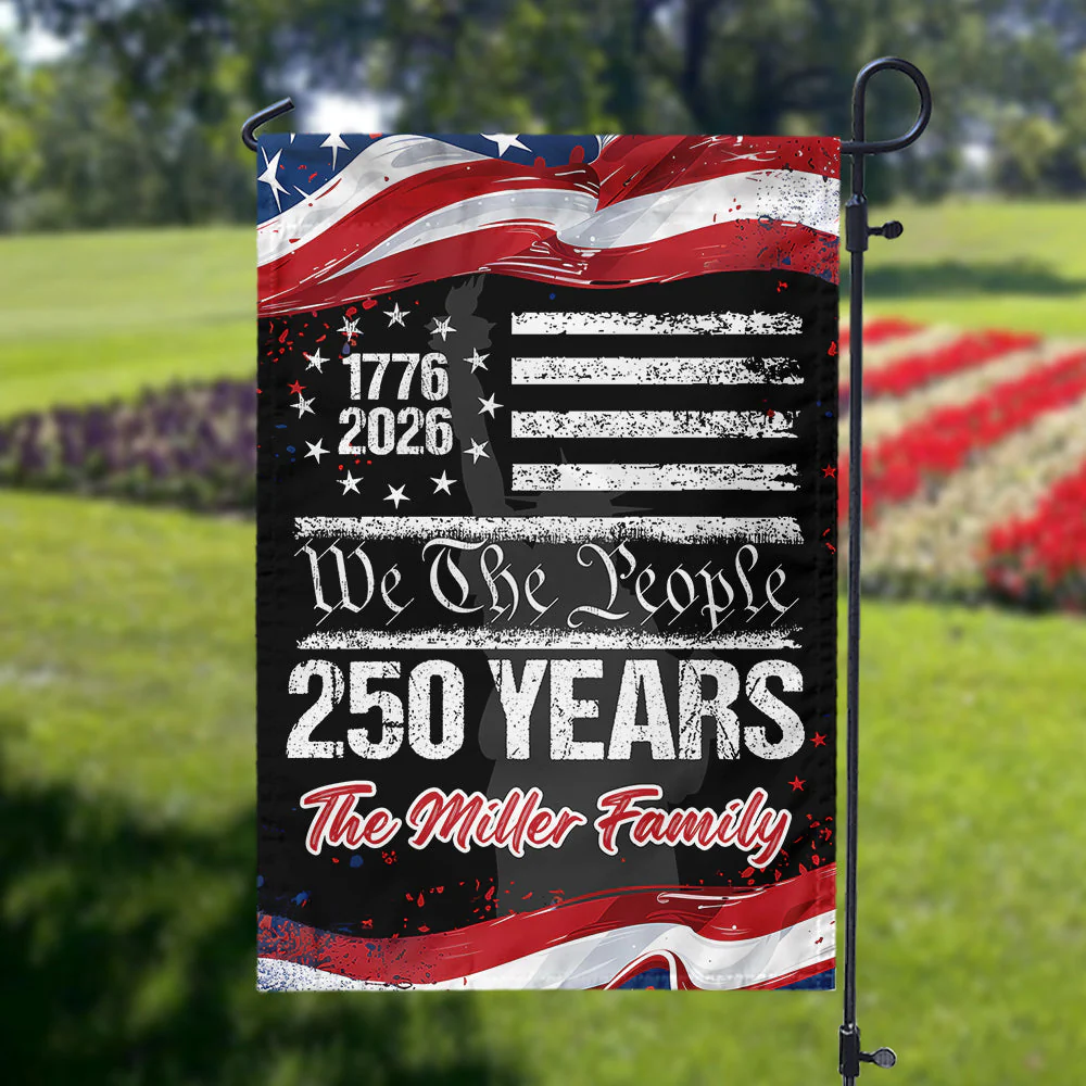 250 Years We The People USA - Personalized Flag - Patriotic Gift For Family HN02 - Image 3