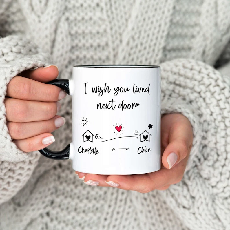 Custom Name I Wish You Lived Next Door - Personalized Accent Ceramic Mug - Image 3
