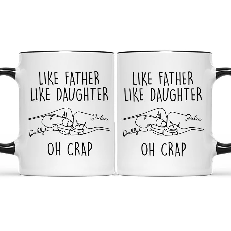 Custom Name Like Father Like Daughter - Personalized Accent Ceramic Mug - Image 4