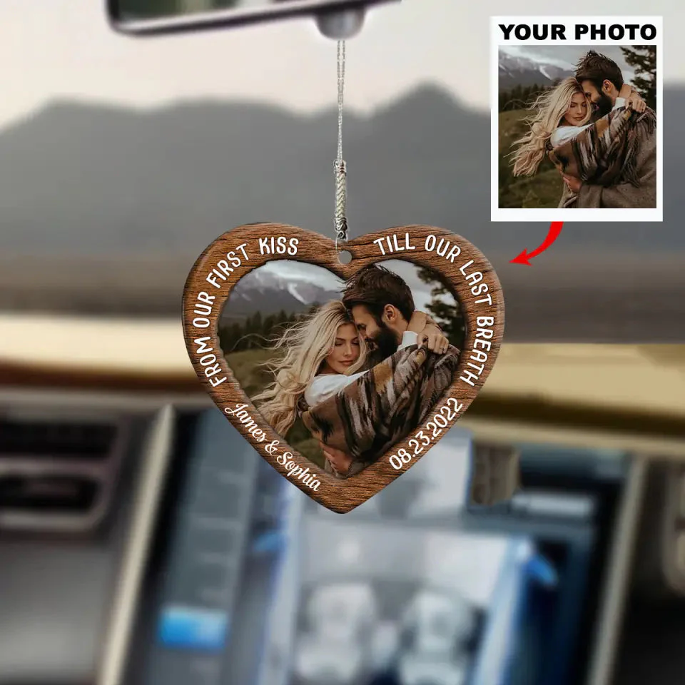 Custom Photo From Our First Kiss - Personalized Car Ornament - Gift For Couple, Husband Wife NH96