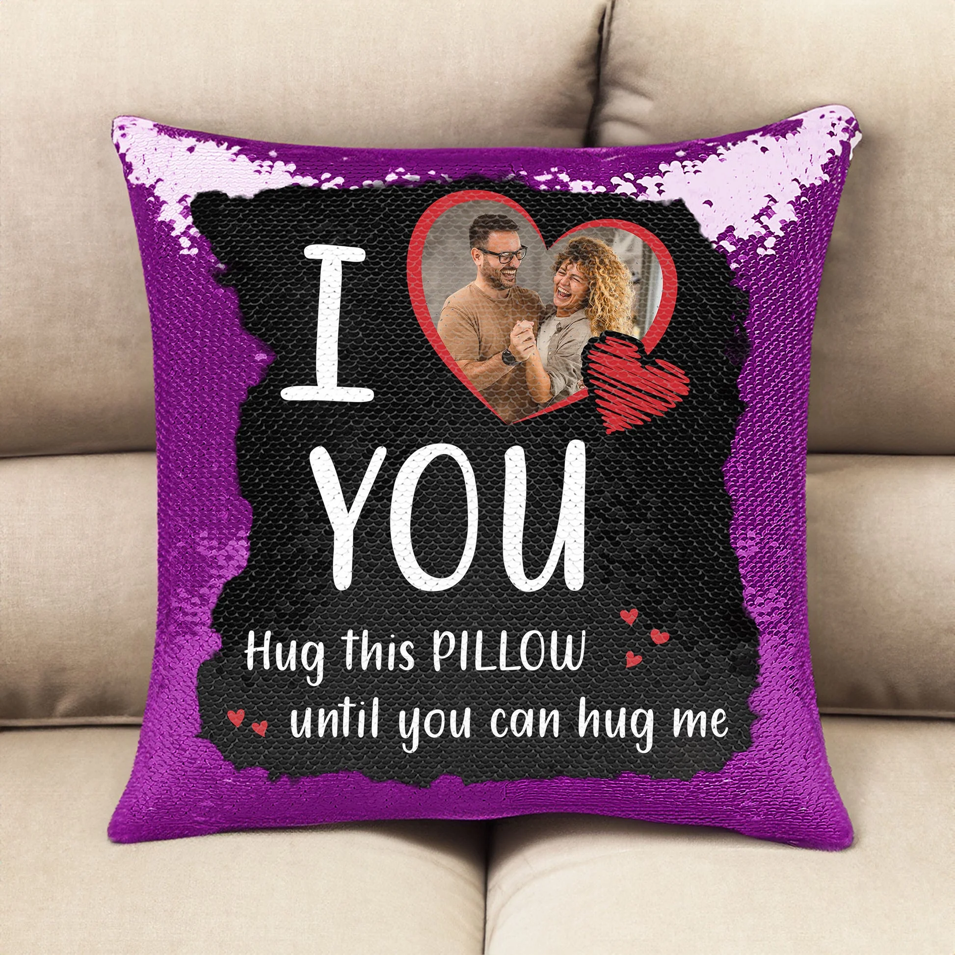 Custom Photo I Love You, Hug This Pillow - Personalized  Sequin Pillow  - Gift For Couple, Husband Wife, Anniversary Gift NA94 - Image 2