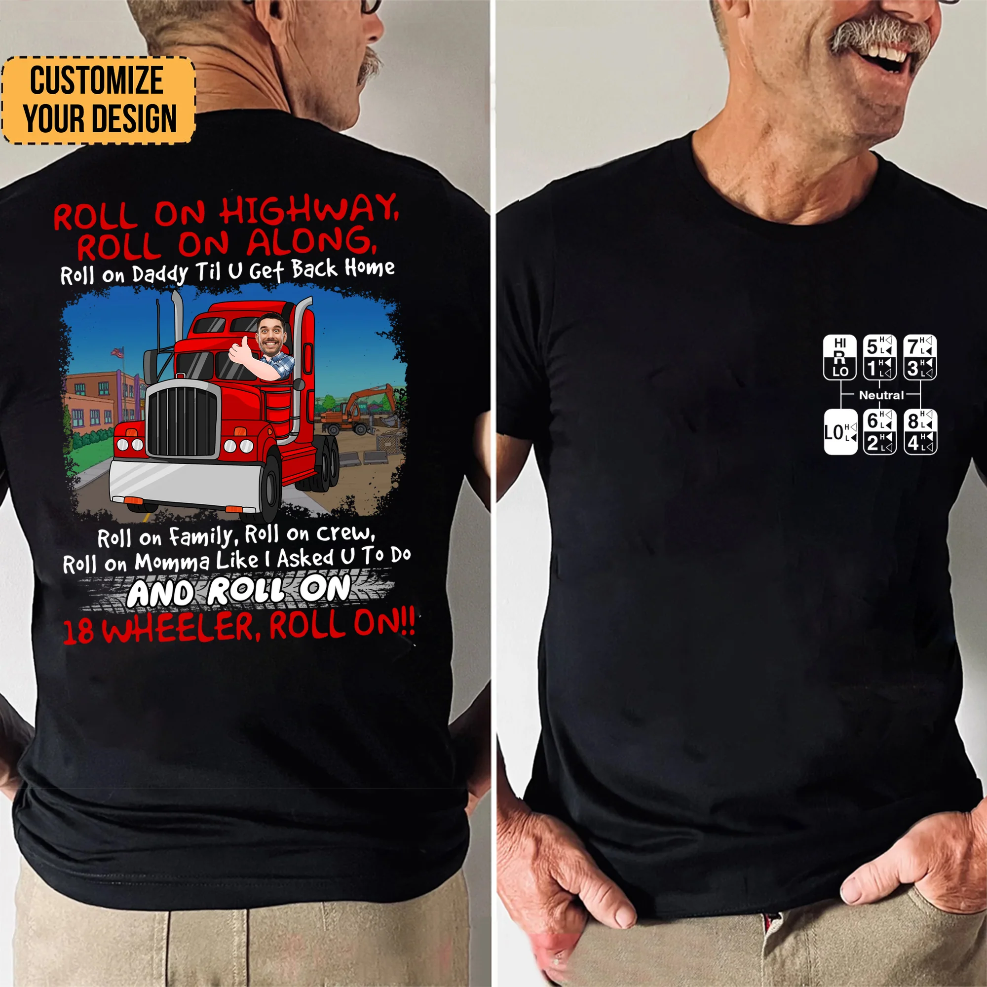 Custom Photo Roll On Highway Roll On Along - Gift For Dad, Granda - Personalized Shirt 2 Side - NA94 - Image 2