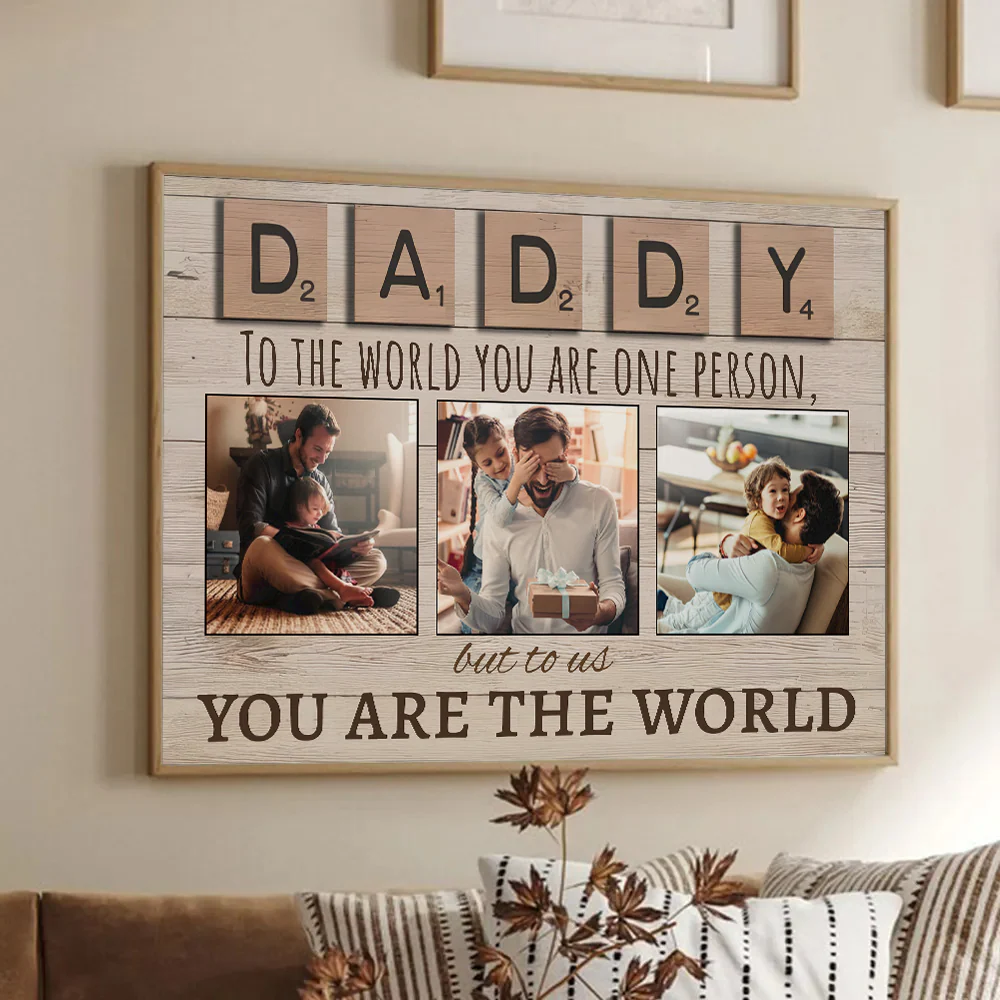 Custom Photo To Us You Are The World - Personalized Poster Canvas - Gifts For Dad - Image 2