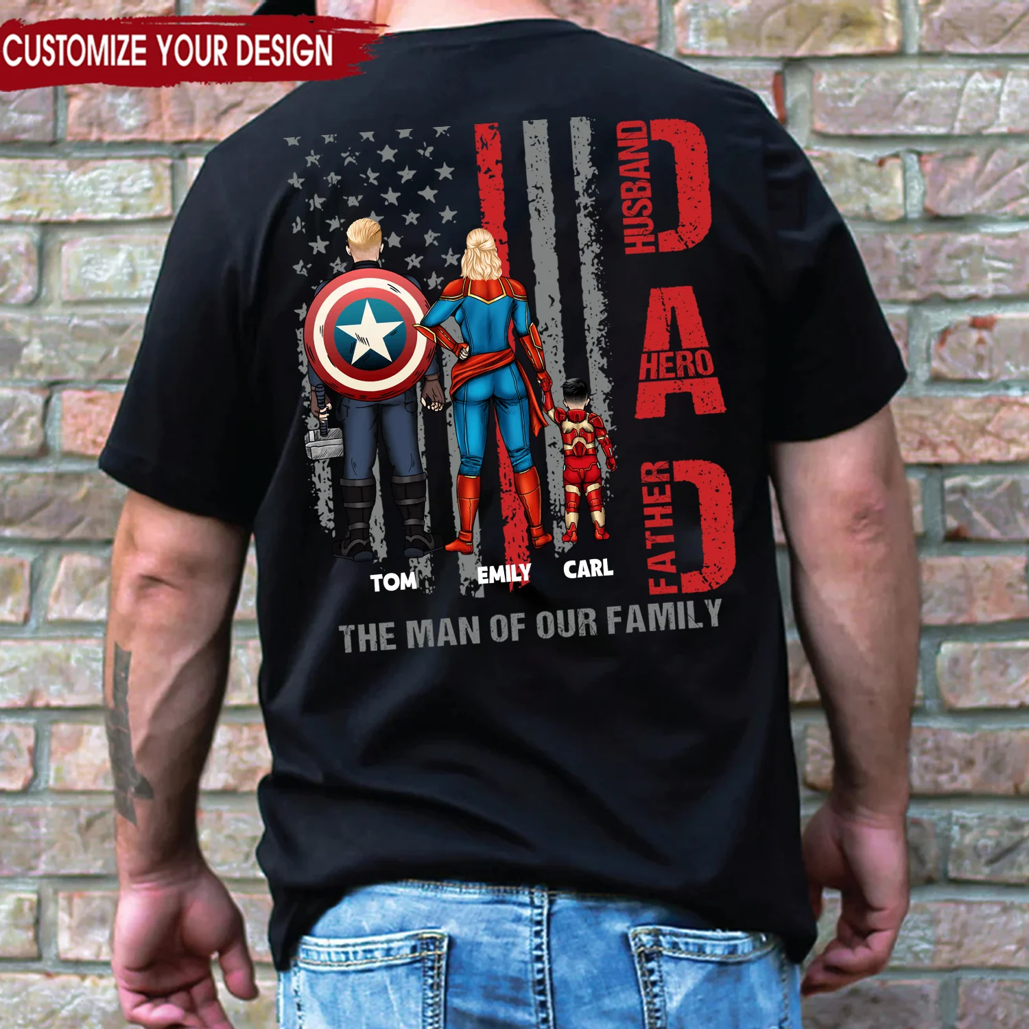Super Hero Daddy The Man Of Our Family - Gift For Dad, Husband Father's Day - Personalized TShirt CL02 - Image 2