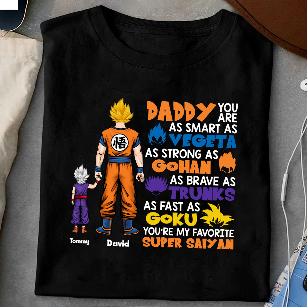 DrBa Daddy You Are As Smart As Vegeta - Gift For Father's Day - Personalized TShirt - Image 2