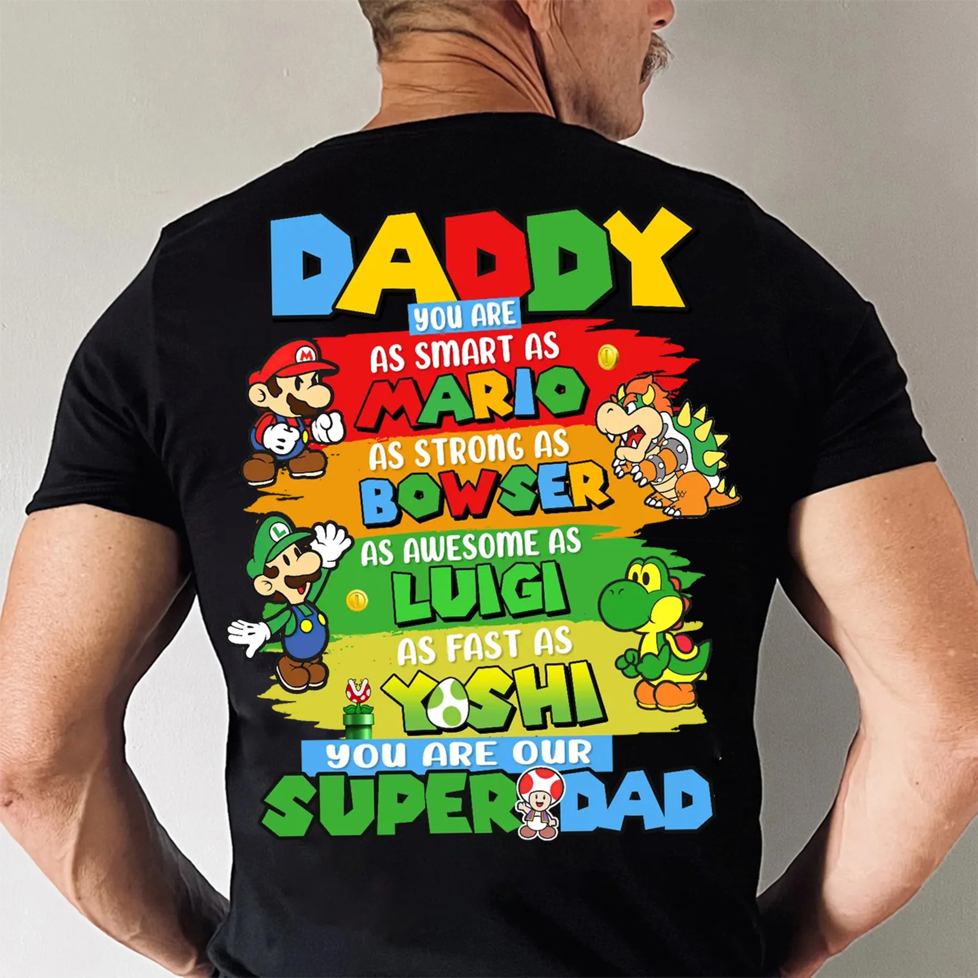 Daddy You Are Smart As Mario Dad - Gift For Dad, Father's Day - Personalized Shirt 2 Side - Image 4