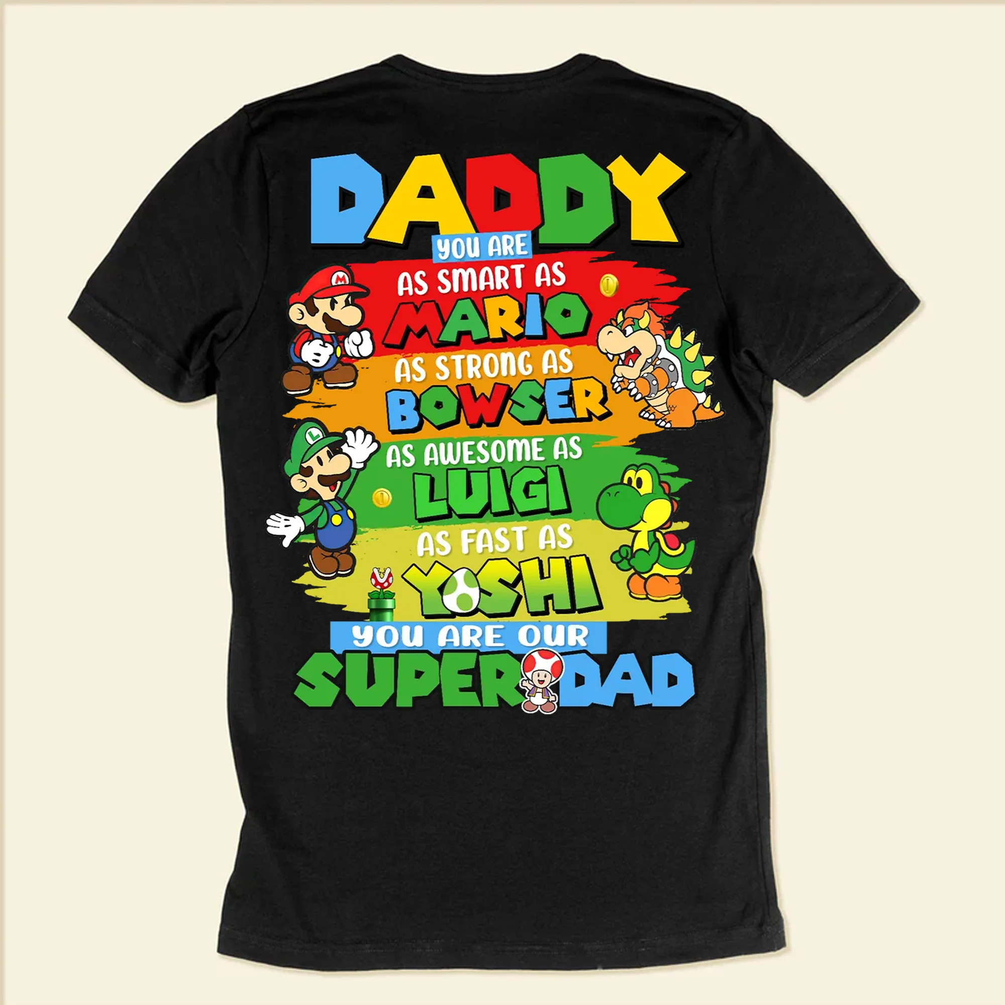 Daddy You Are Smart As Mario Dad - Gift For Dad, Father's Day - Personalized Shirt 2 Side - Image 6