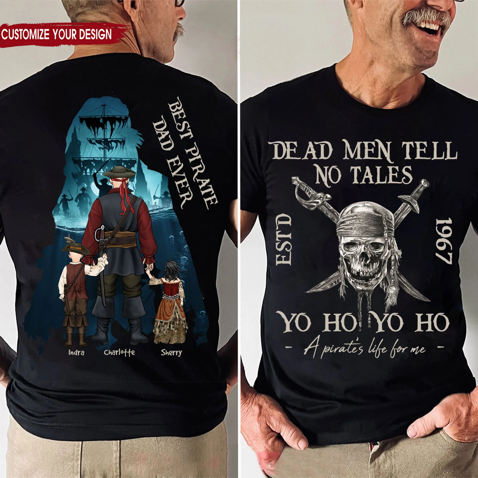 Dead Men Tell No Tales Yohoho - Gift For Dad - Personalized TShirt - CL13 NA94 - Image 2