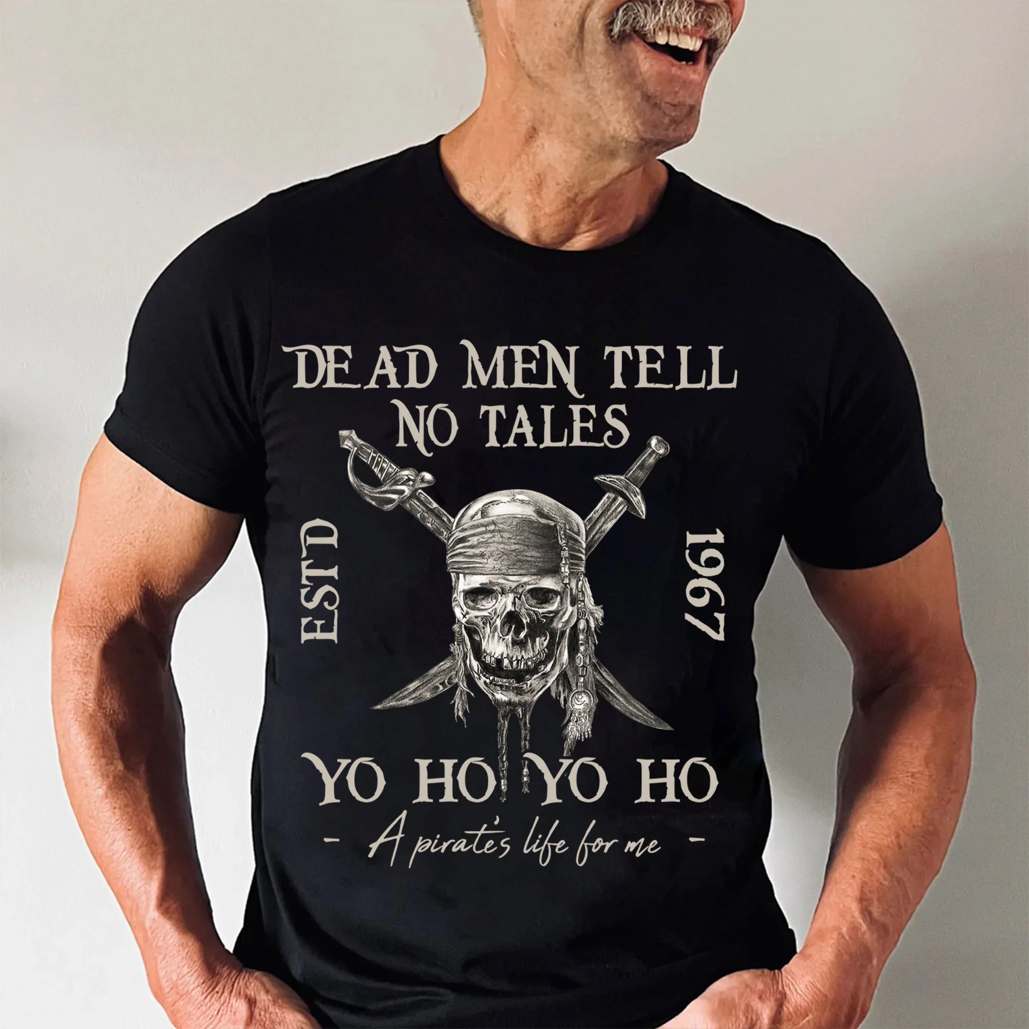 Dead Men Tell No Tales Yohoho - Gift For Dad - Personalized TShirt - CL13 NA94 - Image 3