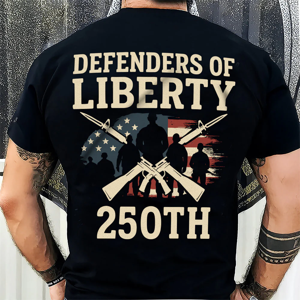Defenders Of Liberty 250th Anniversary USA Shirt - Gift For Patriotic, Veteran | HN02