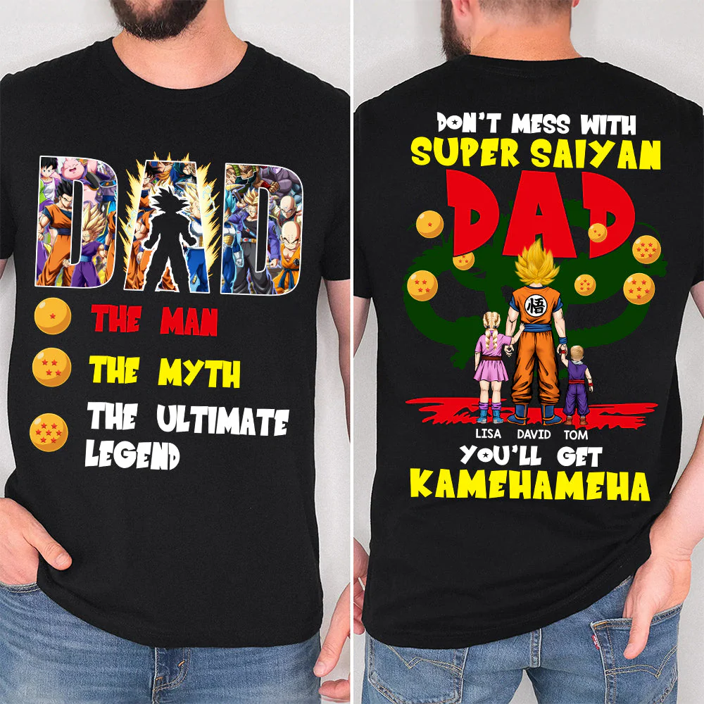 Don't Mess with Super Saiyan Dad Two Side - Personalized Tshirt - Funny Gift for Dad, Father's Day | CL03 - Image 2
