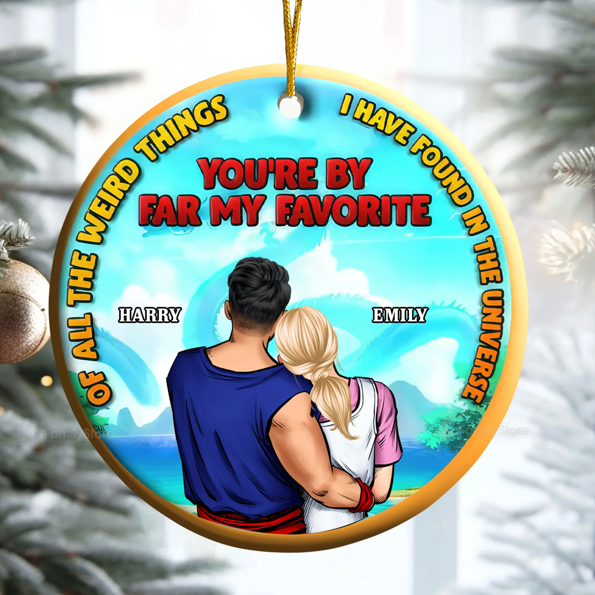 DrBa You're By Far My Favorite - Personalized Ceramic Ornament - Gift For Couple - CL18 NA94 - Image 3
