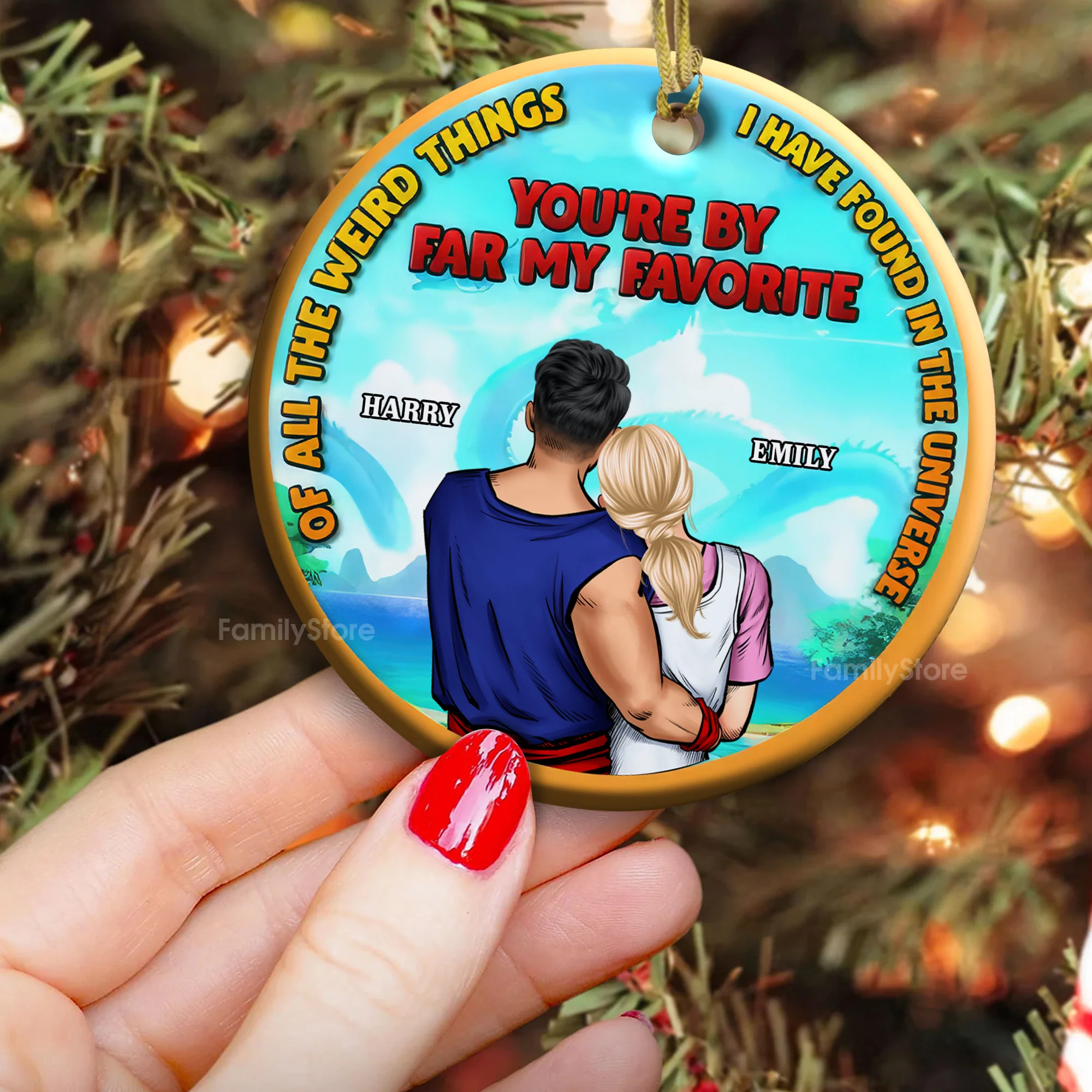 DrBa You're By Far My Favorite - Personalized Ceramic Ornament - Gift For Couple - CL18 NA94 - Image 4