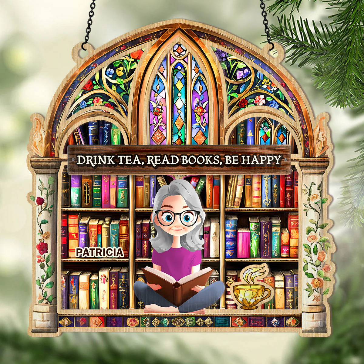 Drink Tea, Read Books, Be Happy - Personalized Window Hanging Suncatcher | CLB2 - Image 3