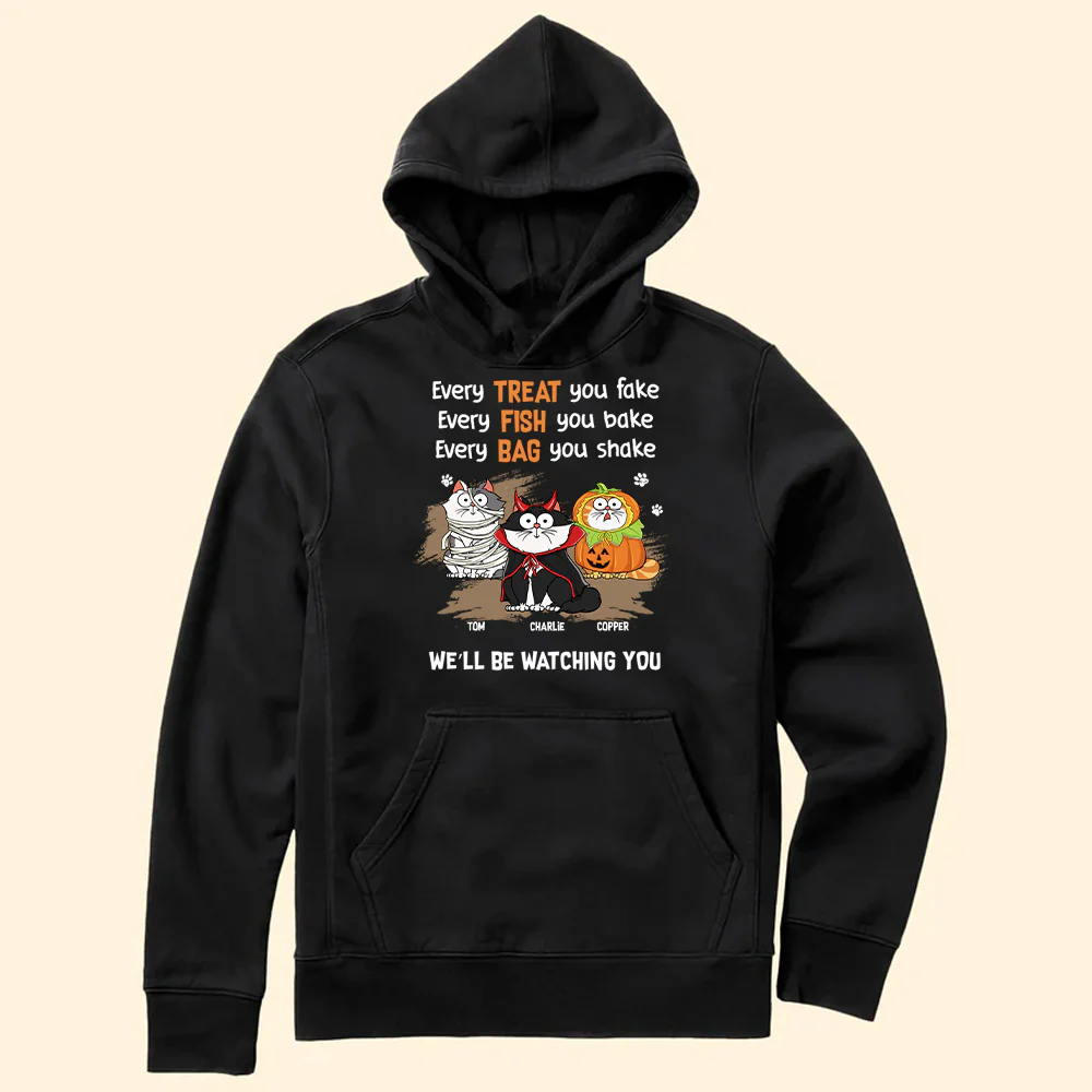 Every Treat You Fake - Gift For Pet Lovers - Personalized Unisex Tshirt - CLP01 NH96 - Image 5
