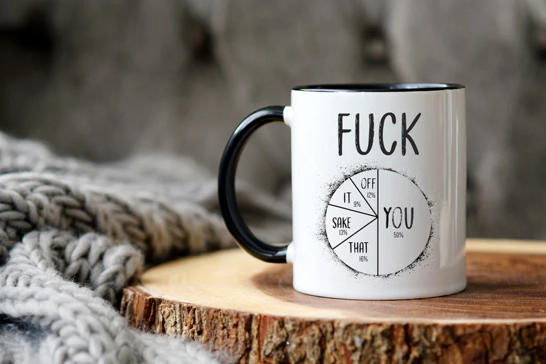 F*ck You/That/Sake/It/Off Rude - Accent Ceramic Mug - Image 2