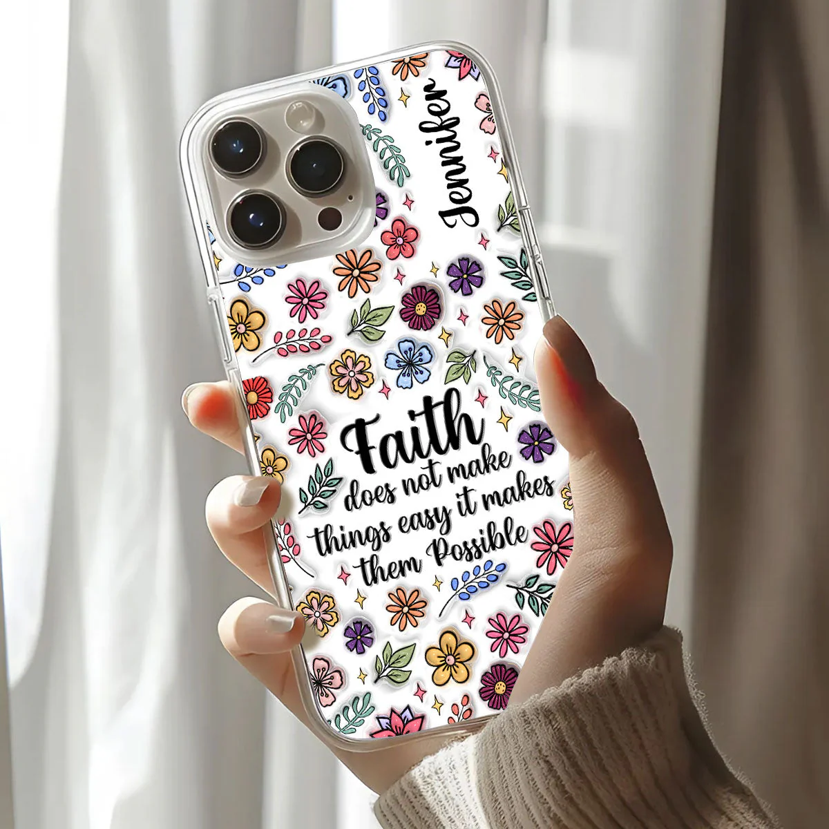 Faith Does Not Make Things Easy It Makes Them Possible - Personalized 3D Inflated Effect Phone Case TD118 - Image 3