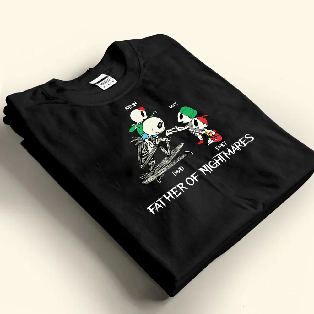 Father Of Nightmare Halloween - Personalized TShirt - CL14 NA94 - Image 3