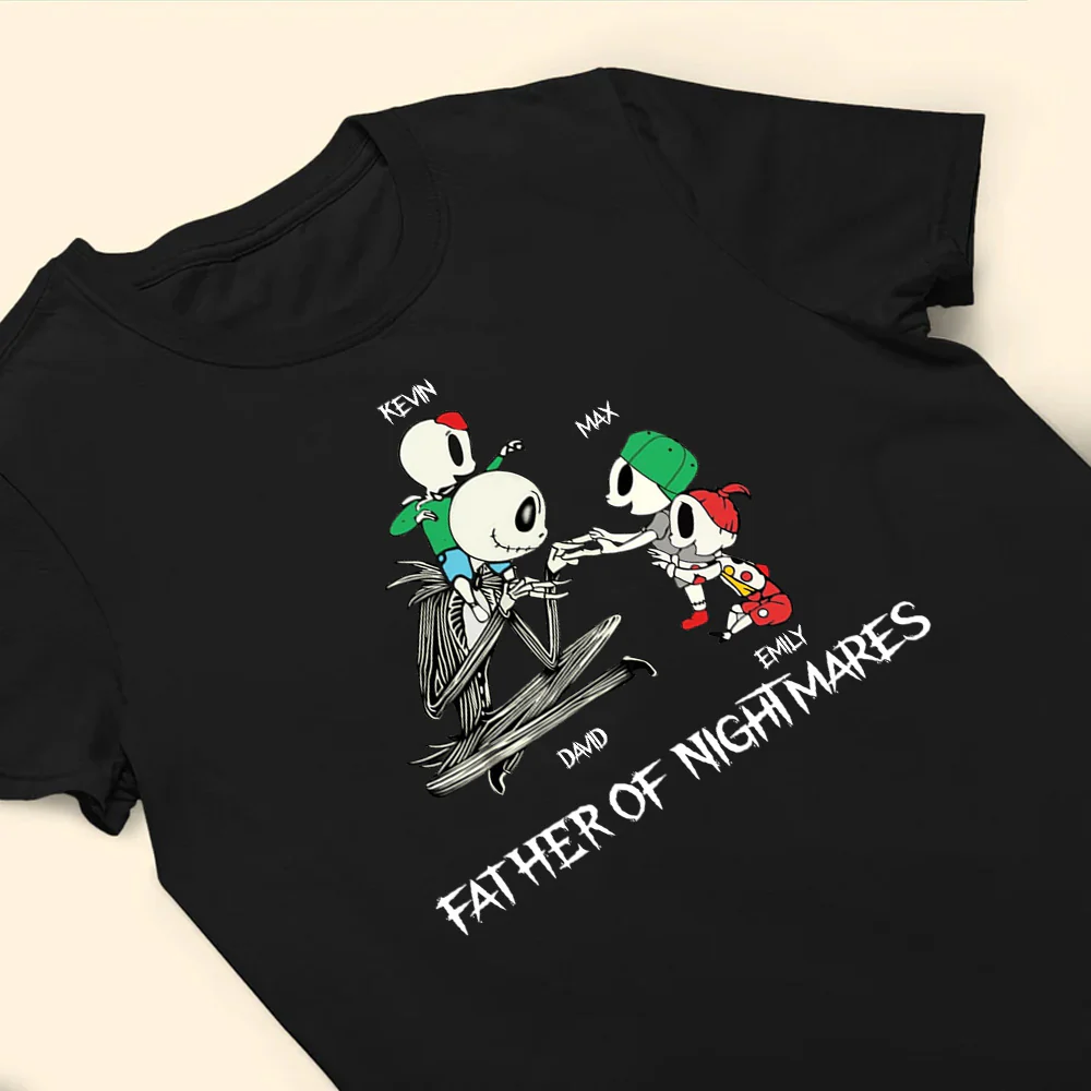 Father Of Nightmare Halloween - Personalized TShirt - CL14 NA94 - Image 4