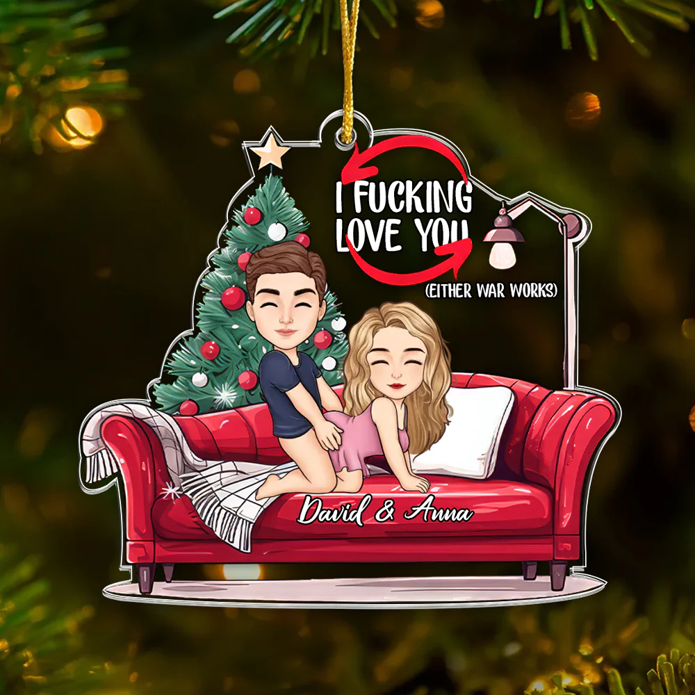 F*cking Love You Either Way Works - Personalized Acrylic Ornament - Gift For Couples | GR10 NL122 - Image 2